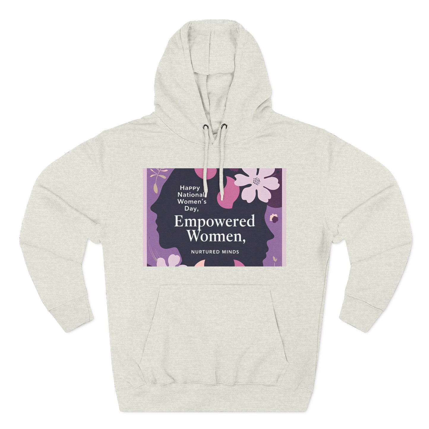 Empowered Women Fleece Hoodie - Happy National Women's Day Design