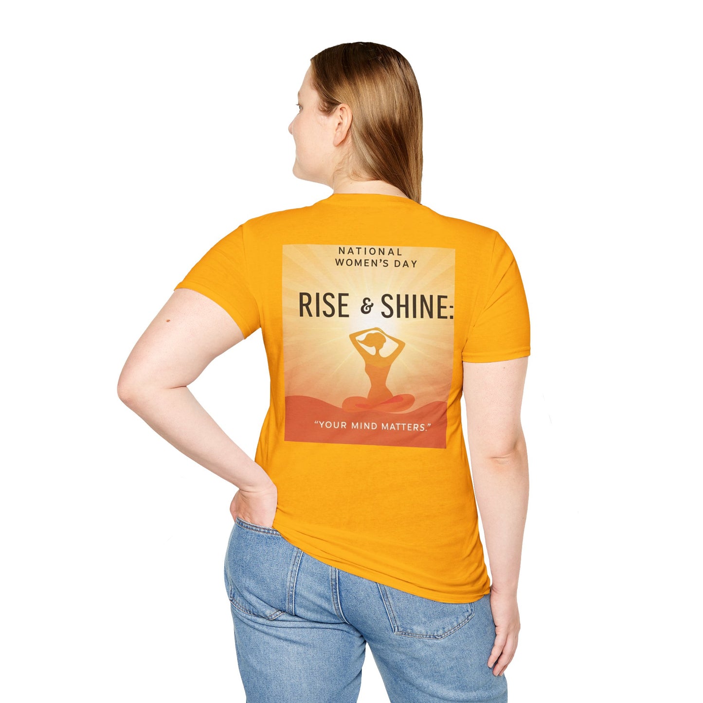 Empowering Women's Day T-Shirt - "Rise & Shine: Your Mind Matters"