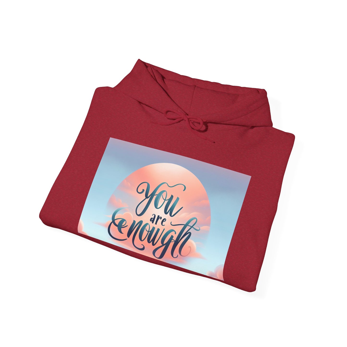 You are Enough Hoodie