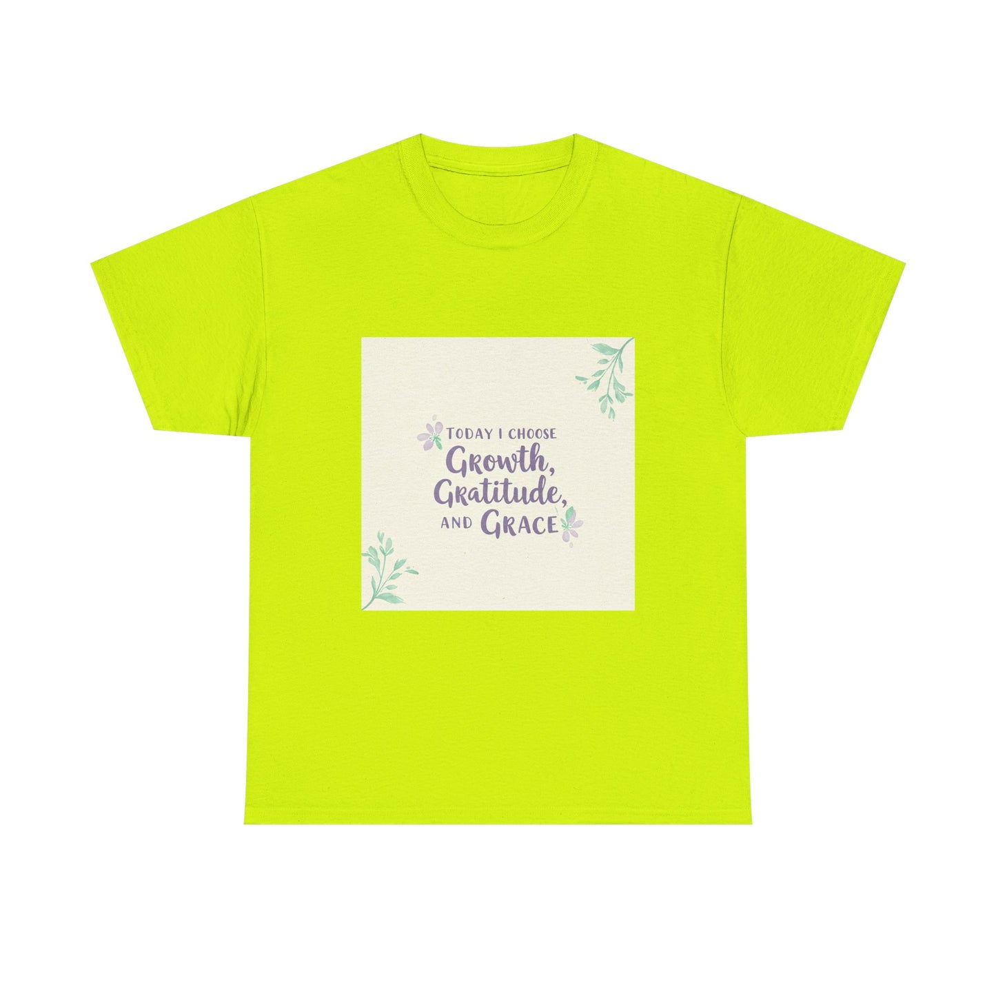 Inspirational Unisex Heavy Cotton Tee - "Today I Choose Growth, Gratitude, and Grace"