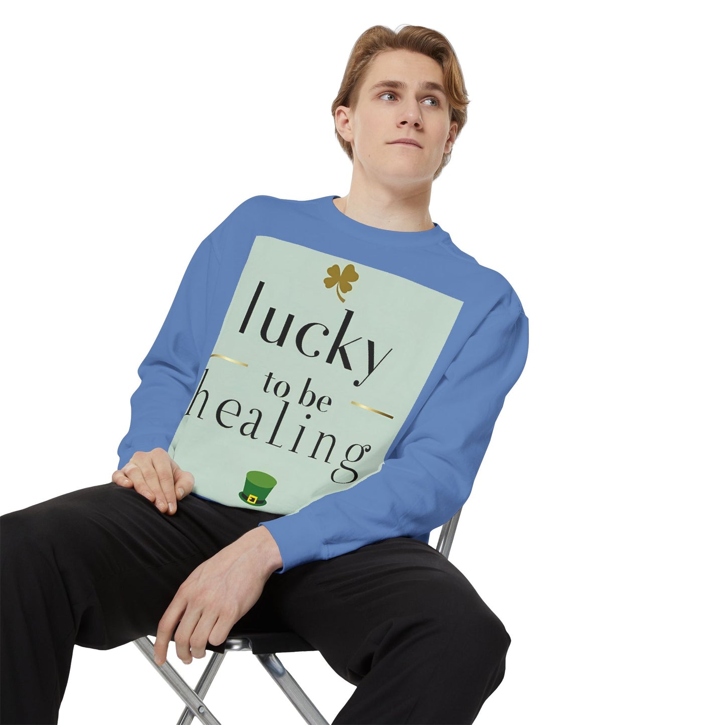 Front Print Design -"Lucky to Be Healing" Sweatshirt