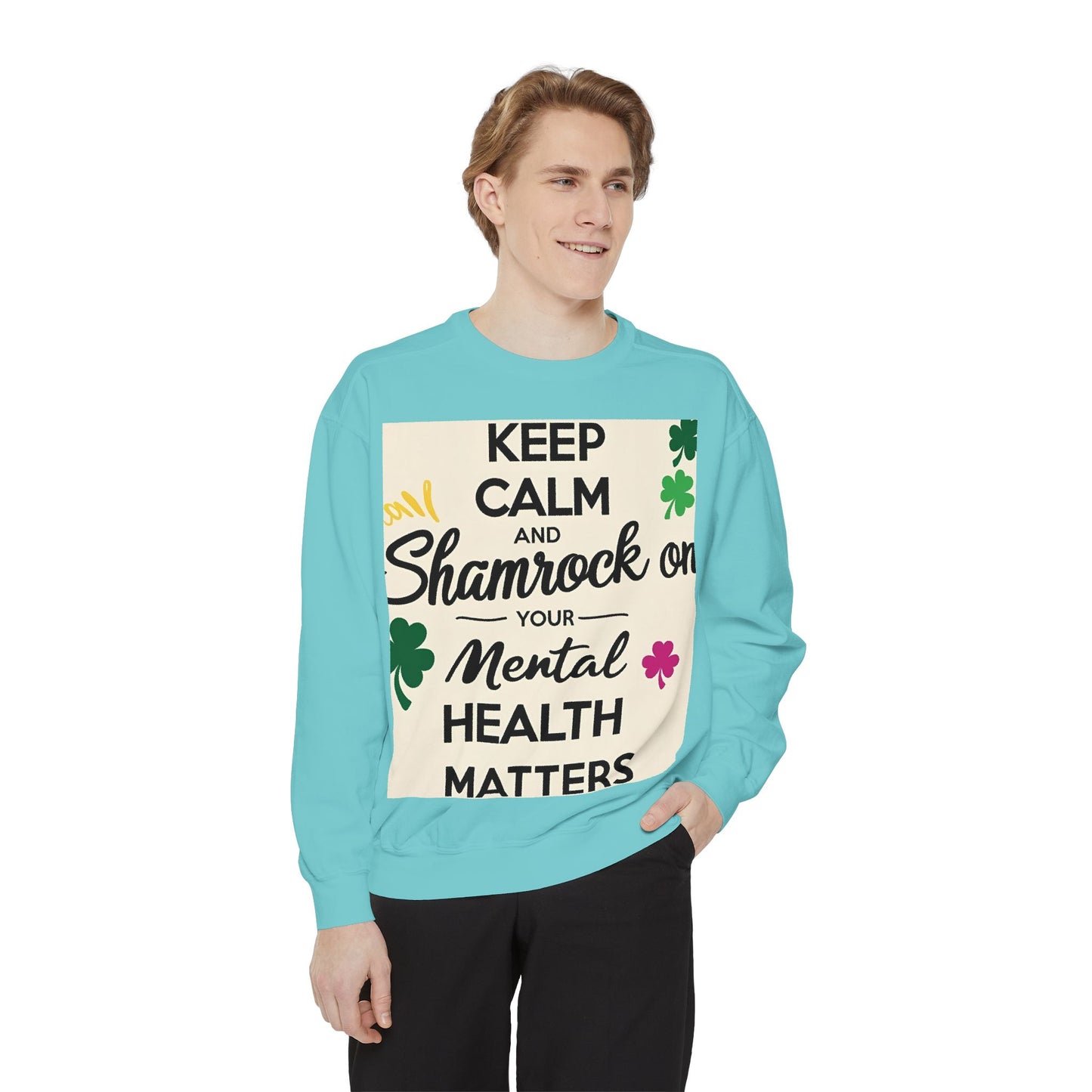 Front Print Design- "Keep Calm Shamrock" Sweatshirt