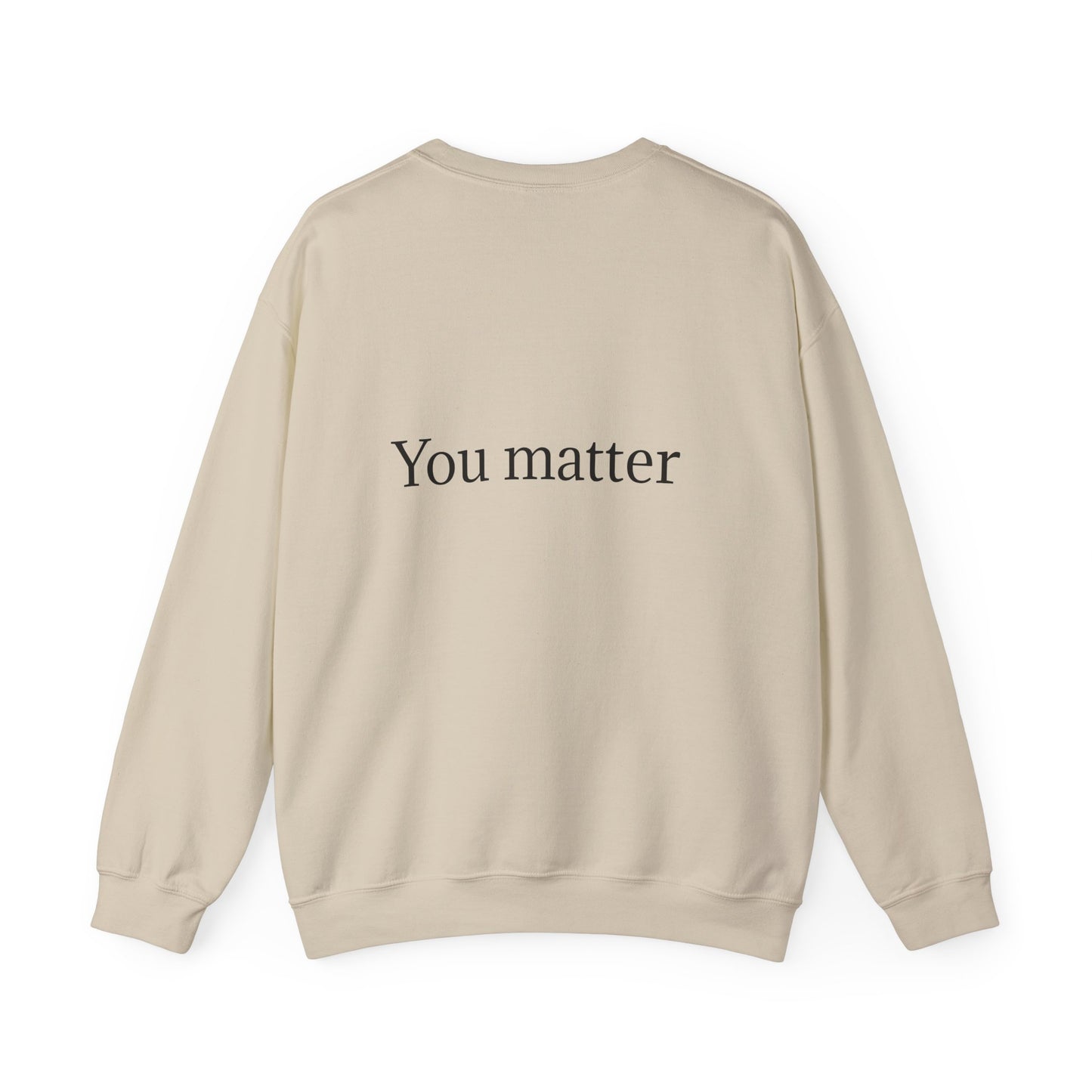 You Matter Unisex Heavy Blend™ Rondnek-trui - Gerieflike en inspirerende klere