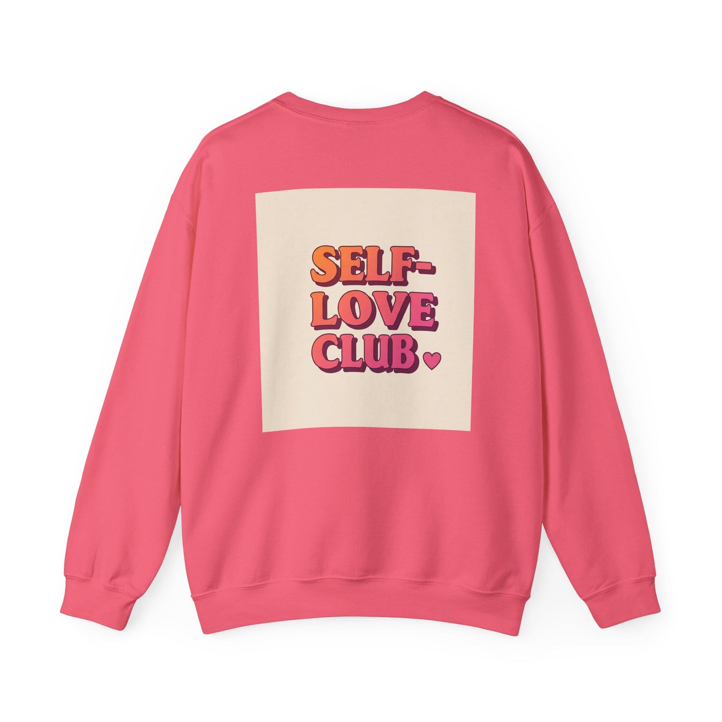 Self-Love Club Sweatshirt