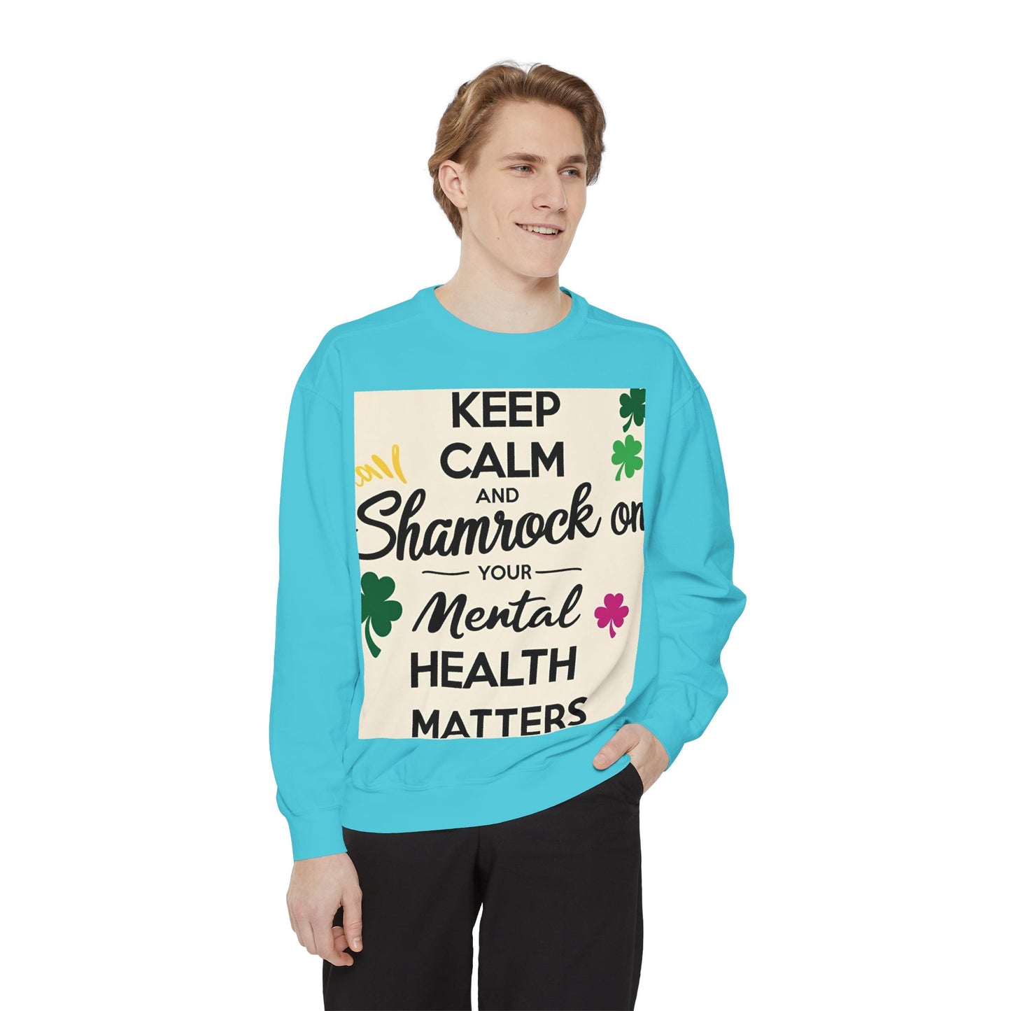 Front Print Design- "Keep Calm Shamrock" Sweatshirt