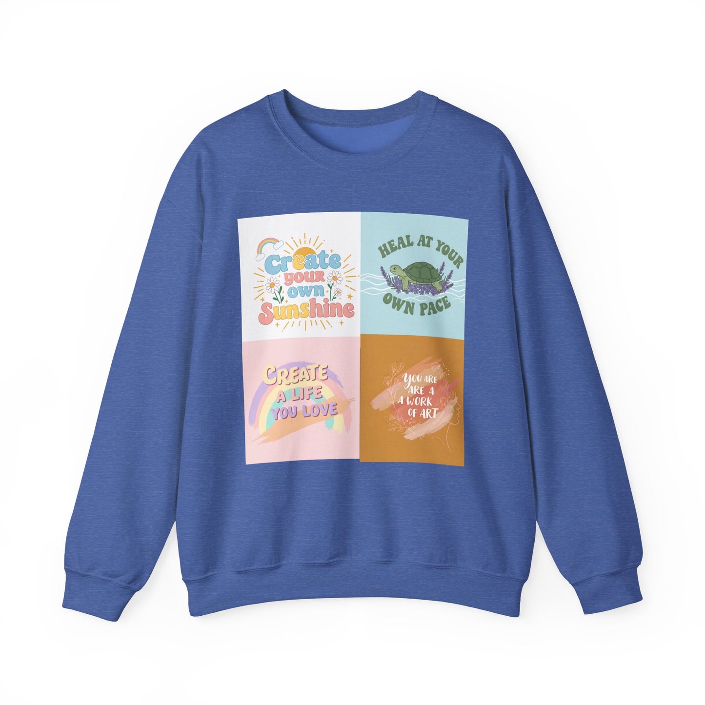 Inspirational Crewneck Sweatshirt - "Create Your Own Sunshine" & More