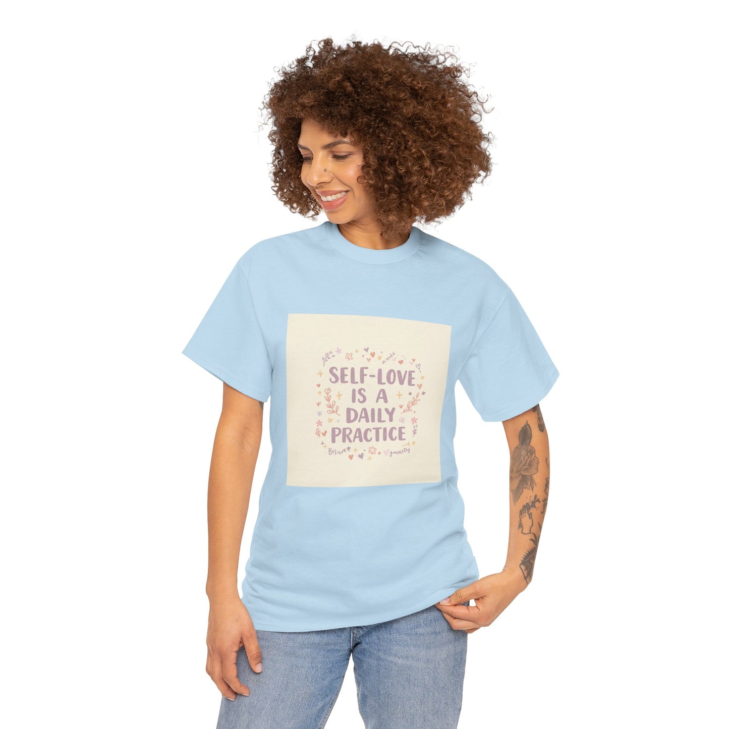 Self-Love is a Daily Practice Unisex Heavy Cotton Tee - Inspirational Graphic Tee