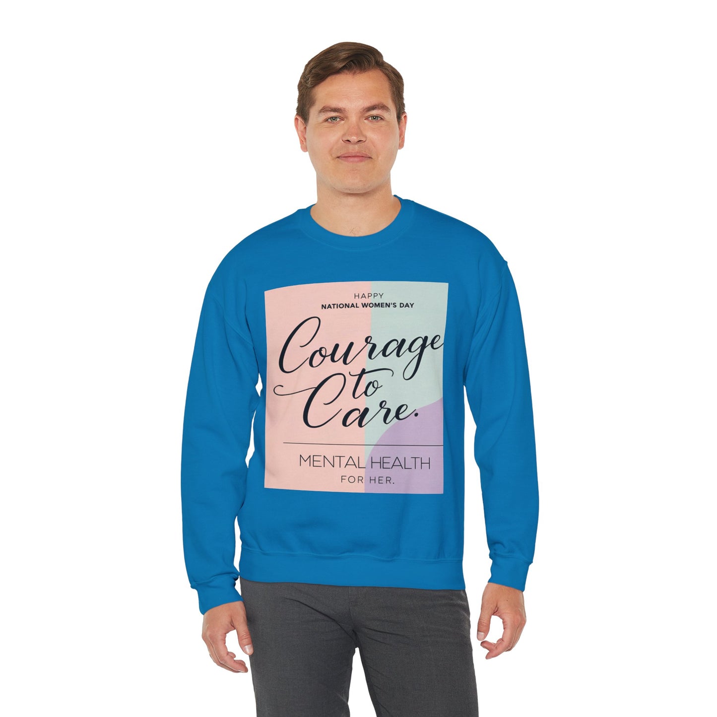 Courage to Care Sweatshirt vir Geestesgesondheidsbewustheid