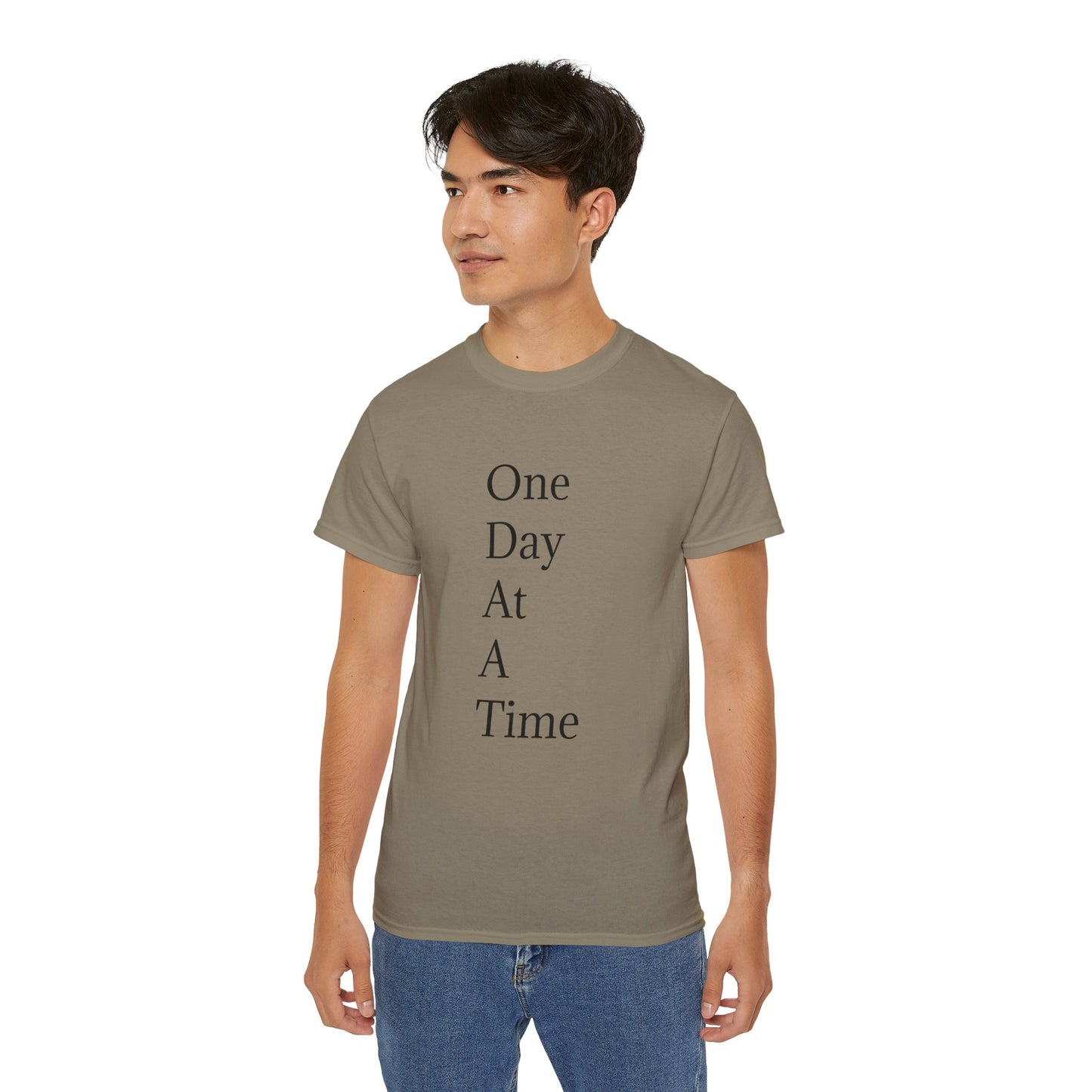 Inspirational Unisex Ultra Cotton Tee - "One Day At A Time"