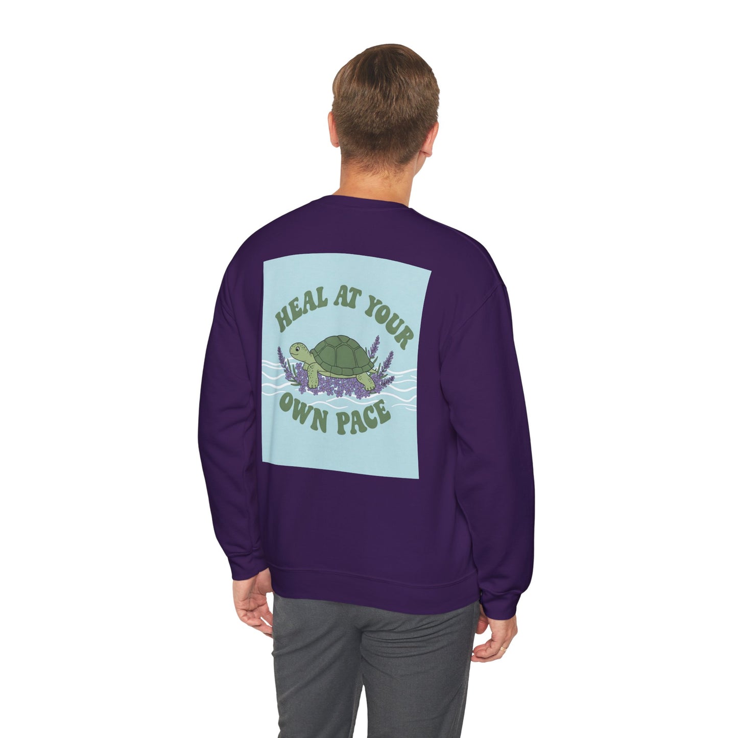 Back Print Design - 'Heal at Your Own Pace' Sweatshirt