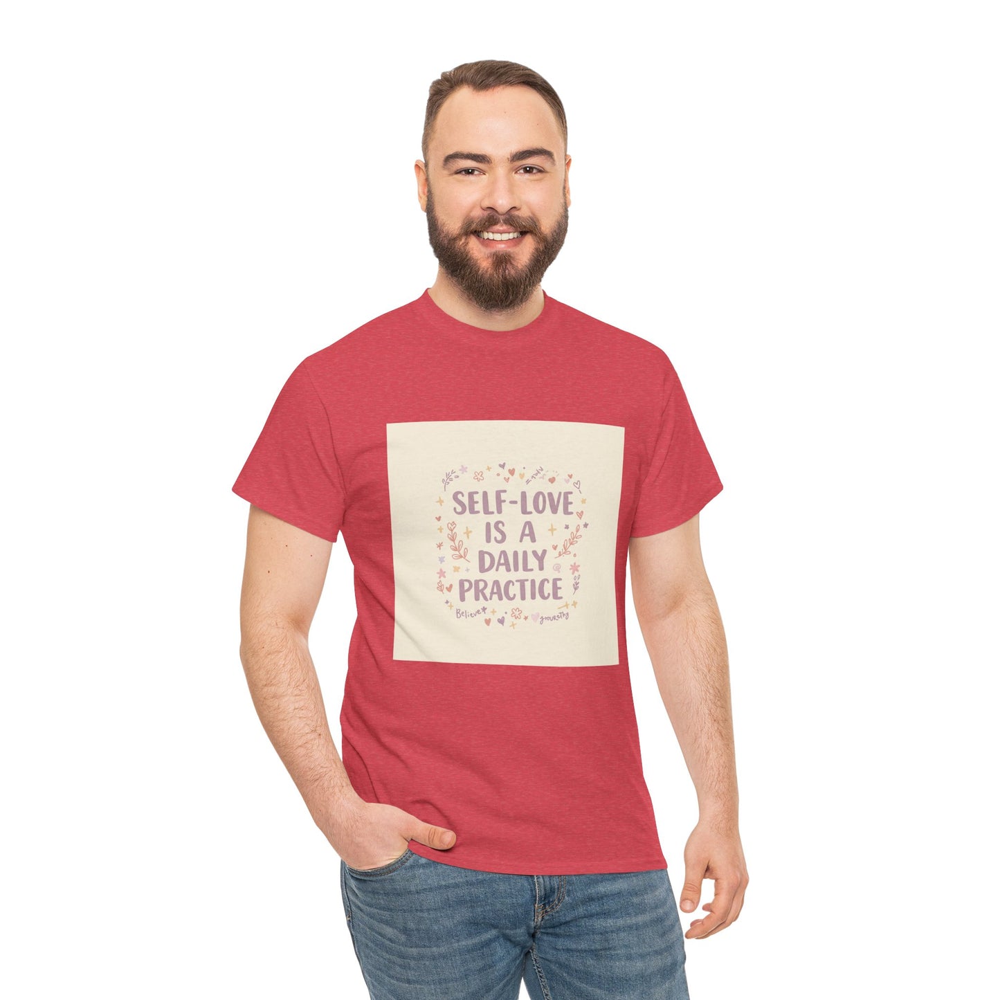 Self-Love is a Daily Practice Unisex Heavy Cotton Tee - Inspirational Graphic Tee