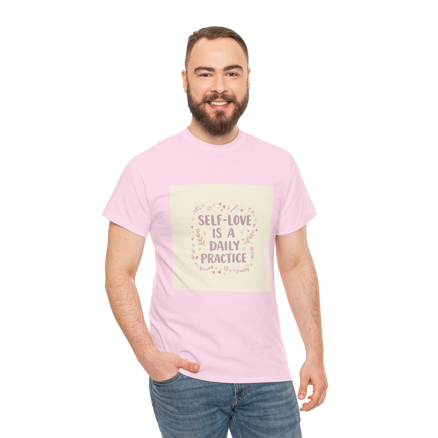 Self-Love is a Daily Practice Unisex Heavy Cotton Tee - Inspirational Graphic Tee