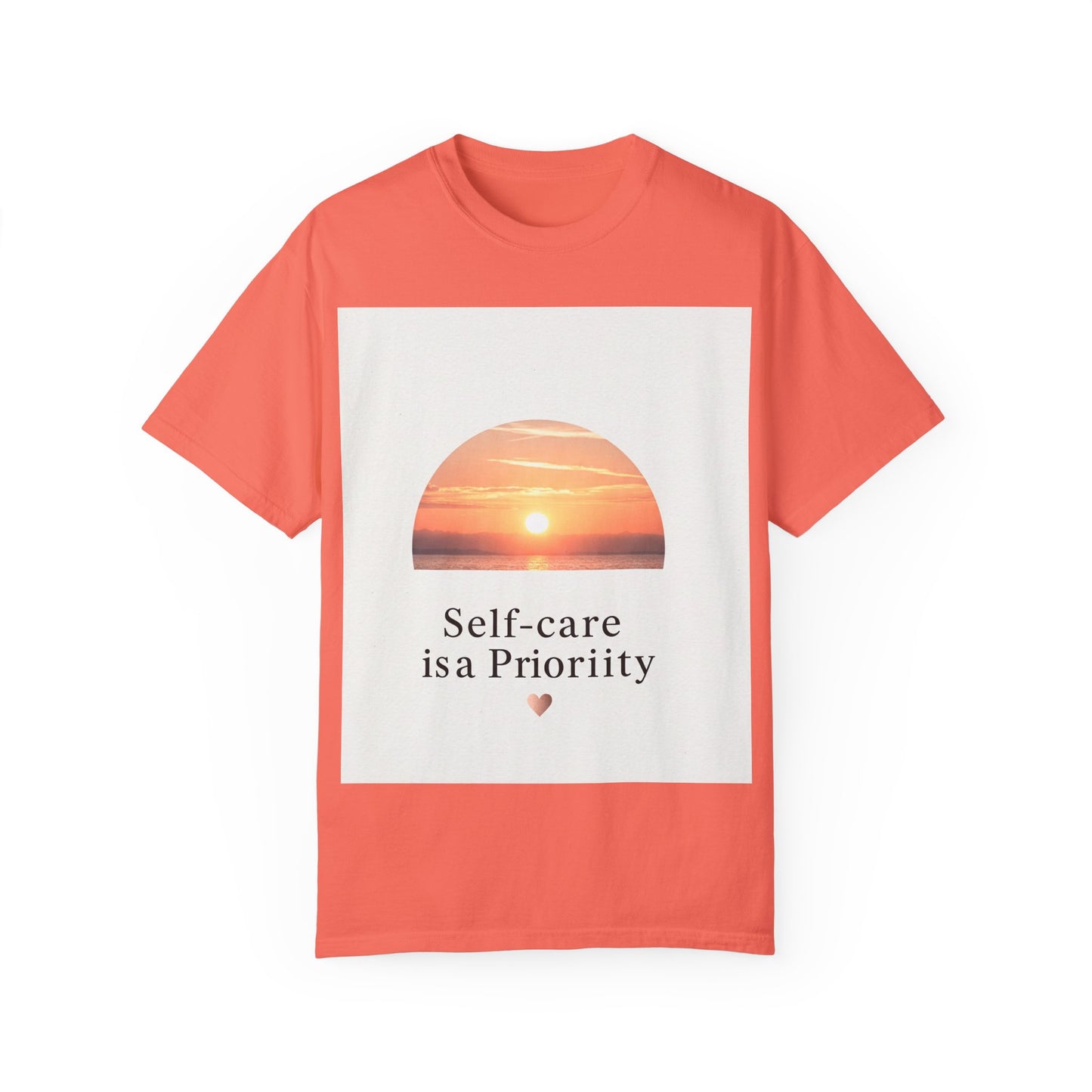 Self-Care ဦးစားပေး Unisex Garment-Dyed T-Shirt