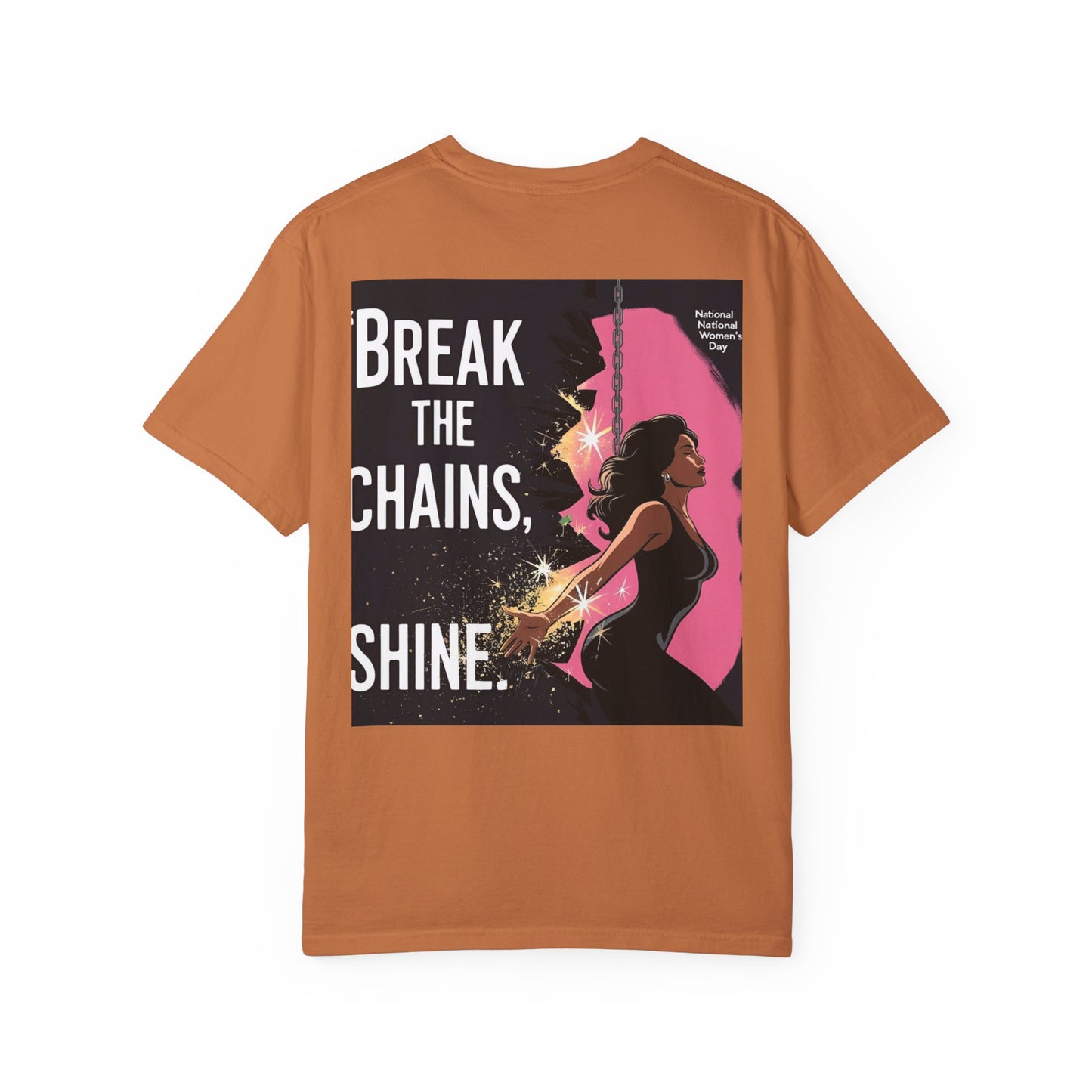 Bemagtigings-T-hemp: "Break the Chains, Shine" - Unisex-kledingkleurige tee vir Nasionale Vryheidsdag