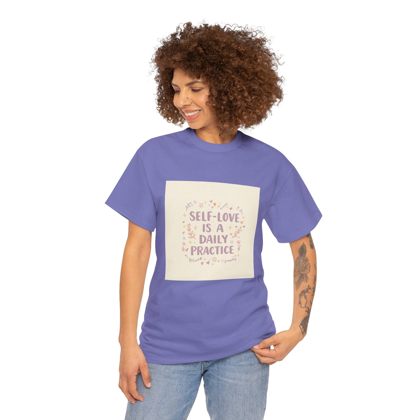 Self-Love is a Daily Practice Unisex Heavy Cotton Tee - Inspirational Graphic Tee