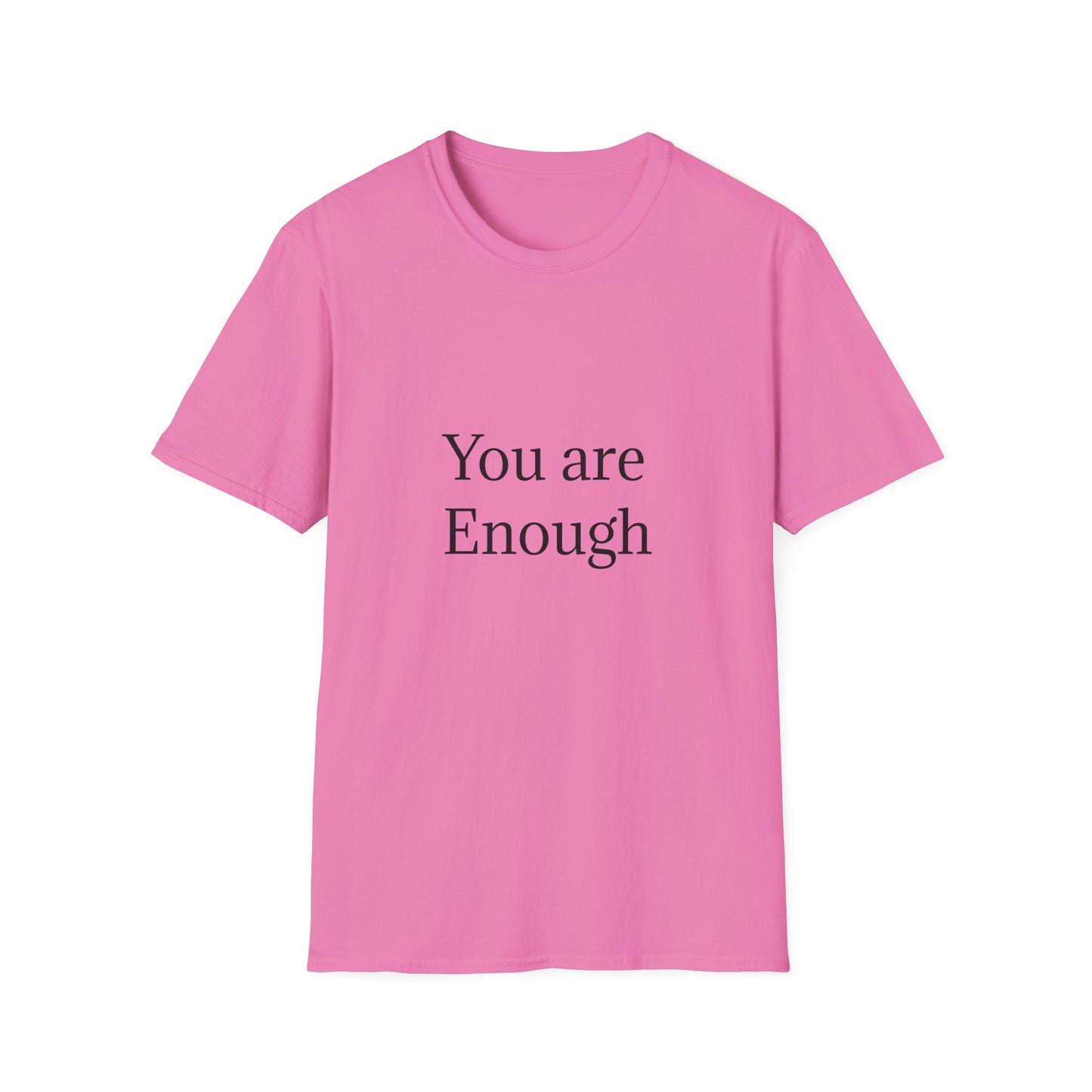 Inspirational Unisex Softstyle T-Shirt - "You are Enough"