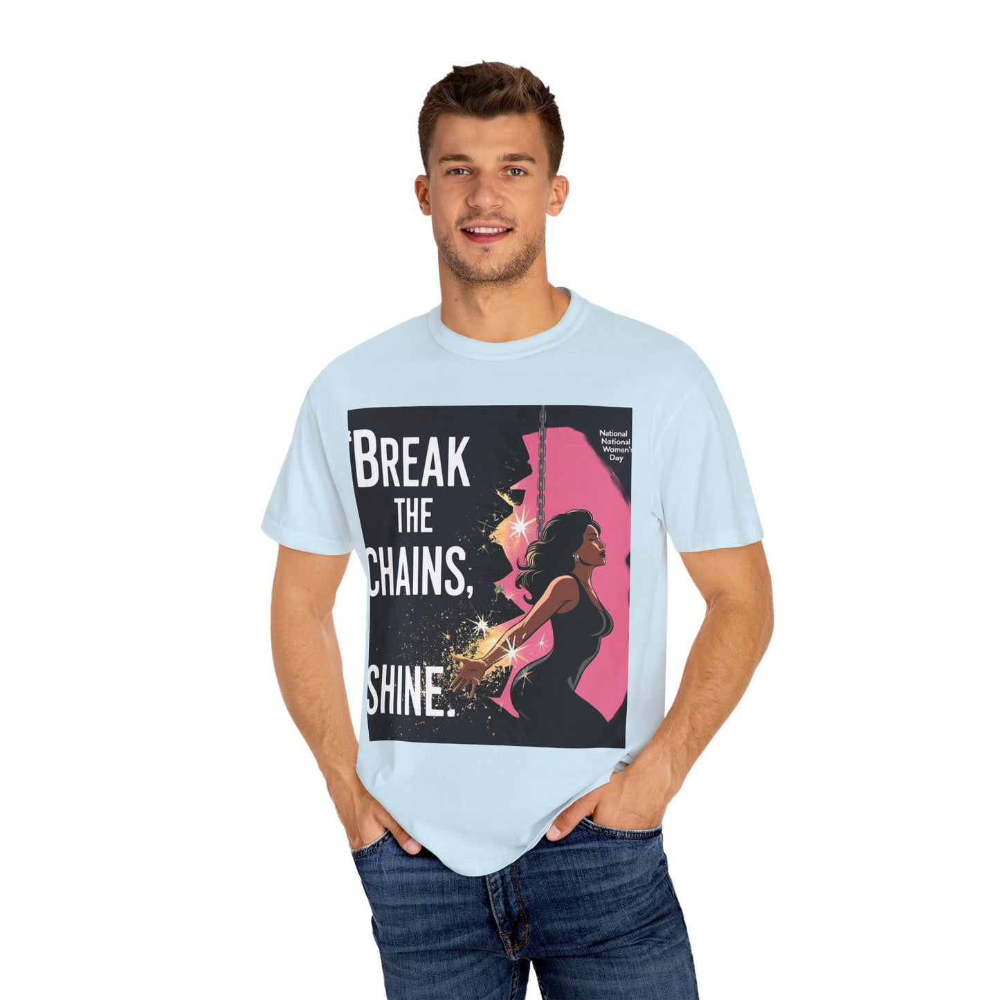 Empowerment T-Shirt: "Break the Chains, Shine" - Unisex Garment-Dyed Tee for National Freedom Day