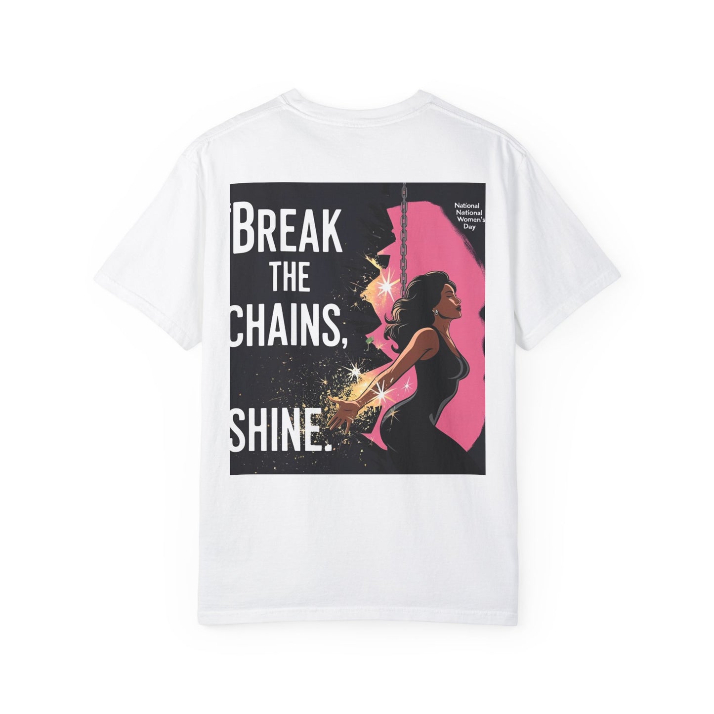 Bemagtigings-T-hemp: "Break the Chains, Shine" - Unisex-kledingkleurige tee vir Nasionale Vryheidsdag