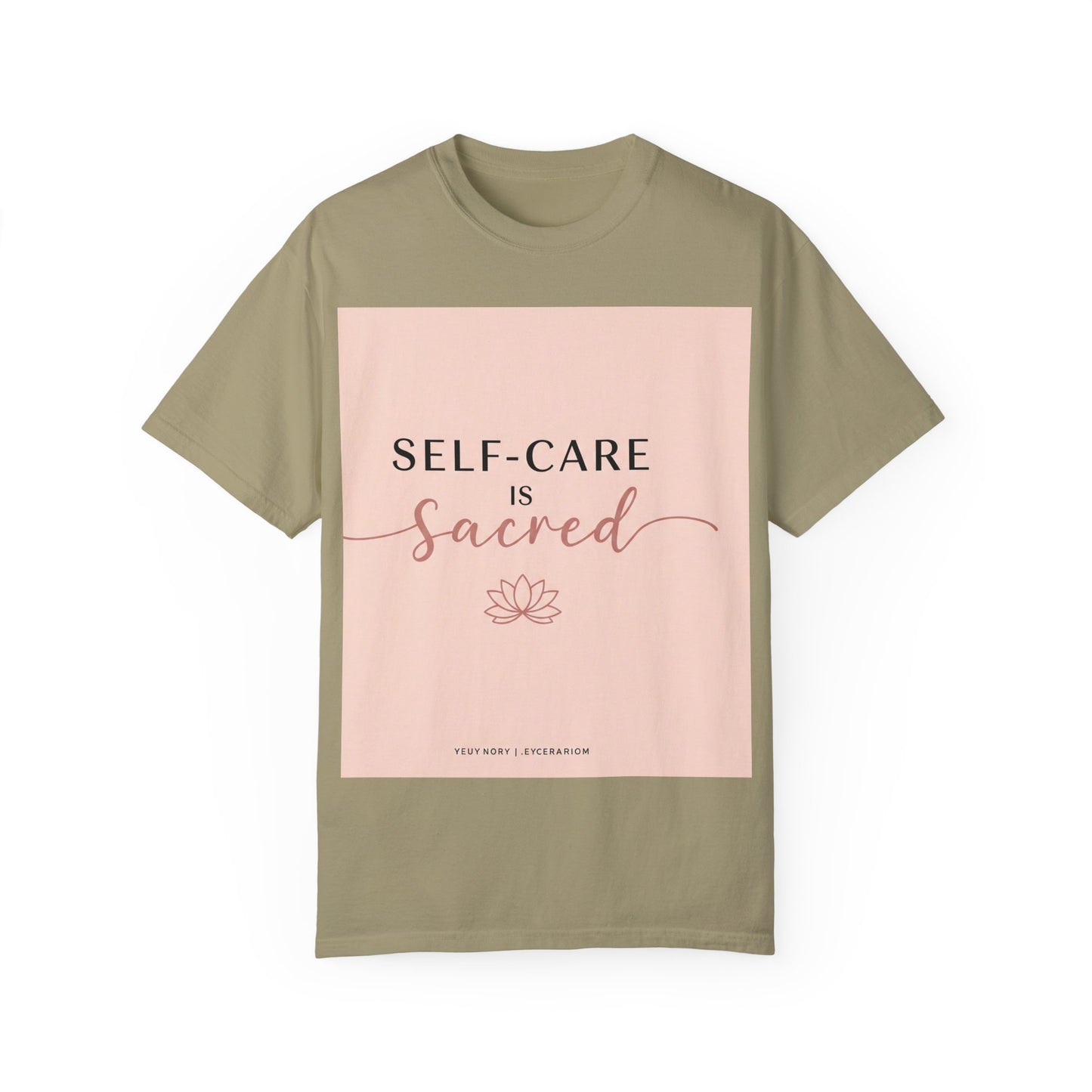 Front Print Design "Self-Care is Sacred" T-Shirt