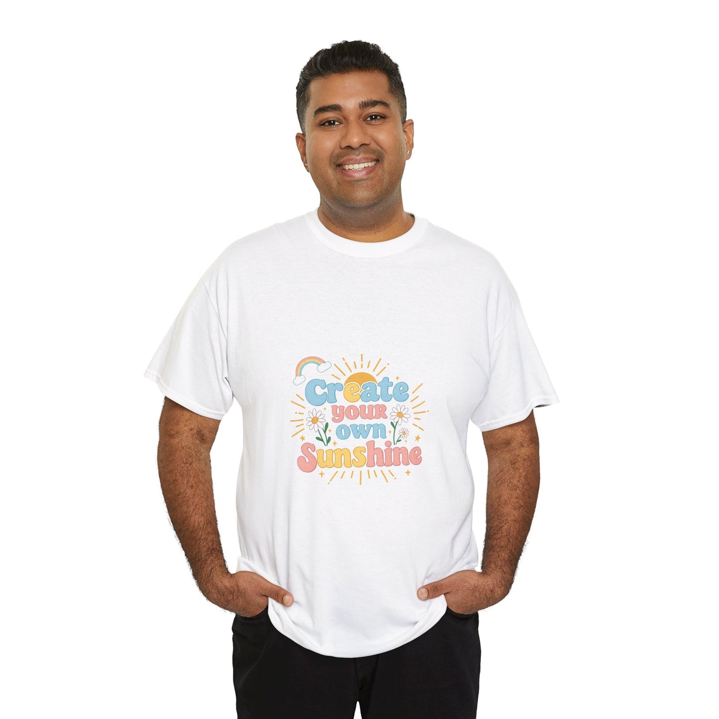 Create Your Own Sunshine Unisex Heavy Cotton Tee - Positive Vibe T-Shirt for Joyful Moments