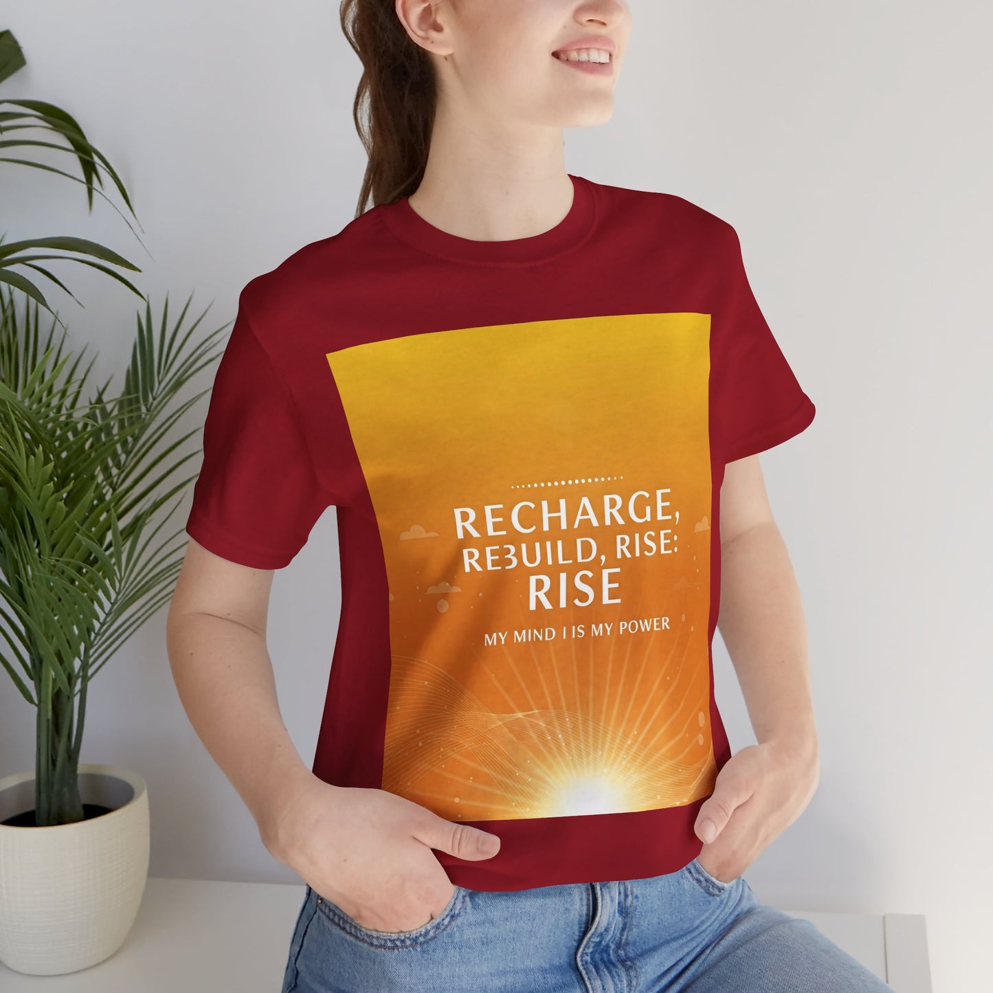 Front Print Design -" Recharge, Rebuild, Rise" T-Shirt