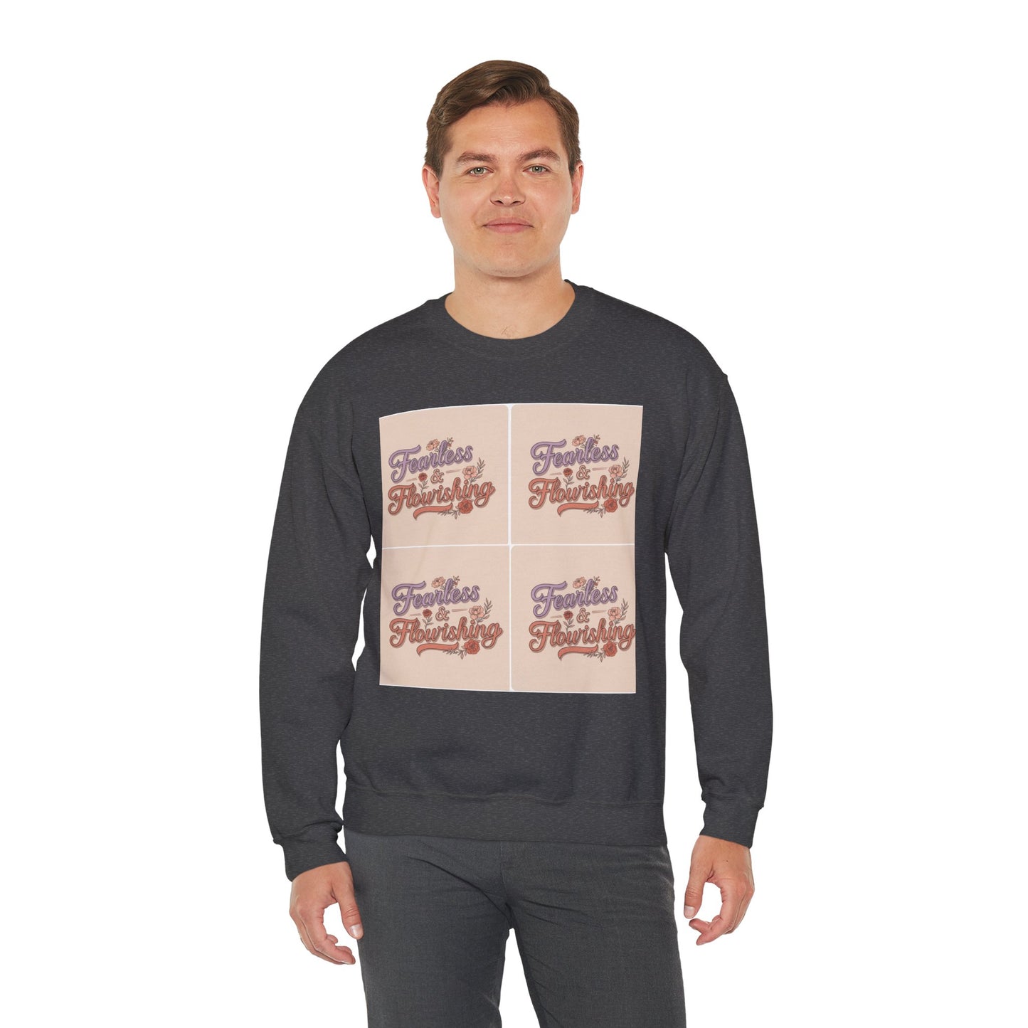 Fearless & Flourishing Crewneck Sweatshirt - Unisex Heavy Blend™ - Cozy Inspirational Apparel