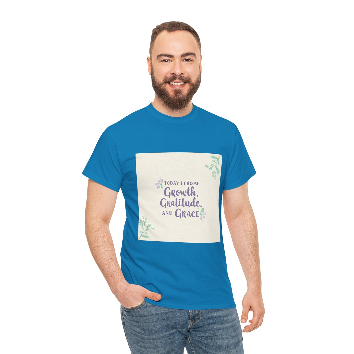 Inspirational Unisex Heavy Cotton Tee - "Today I Choose Growth, Gratitude, and Grace"