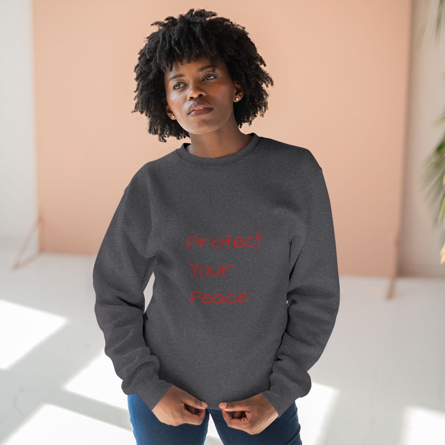 သင့်ငြိမ်းချမ်းမှုကို ကာကွယ်ပါ Unisex Crewneck အင်္ကျီ - အေးအေးချမ်းချမ်းနှင့် စိတ်အားထက်သန်မှု