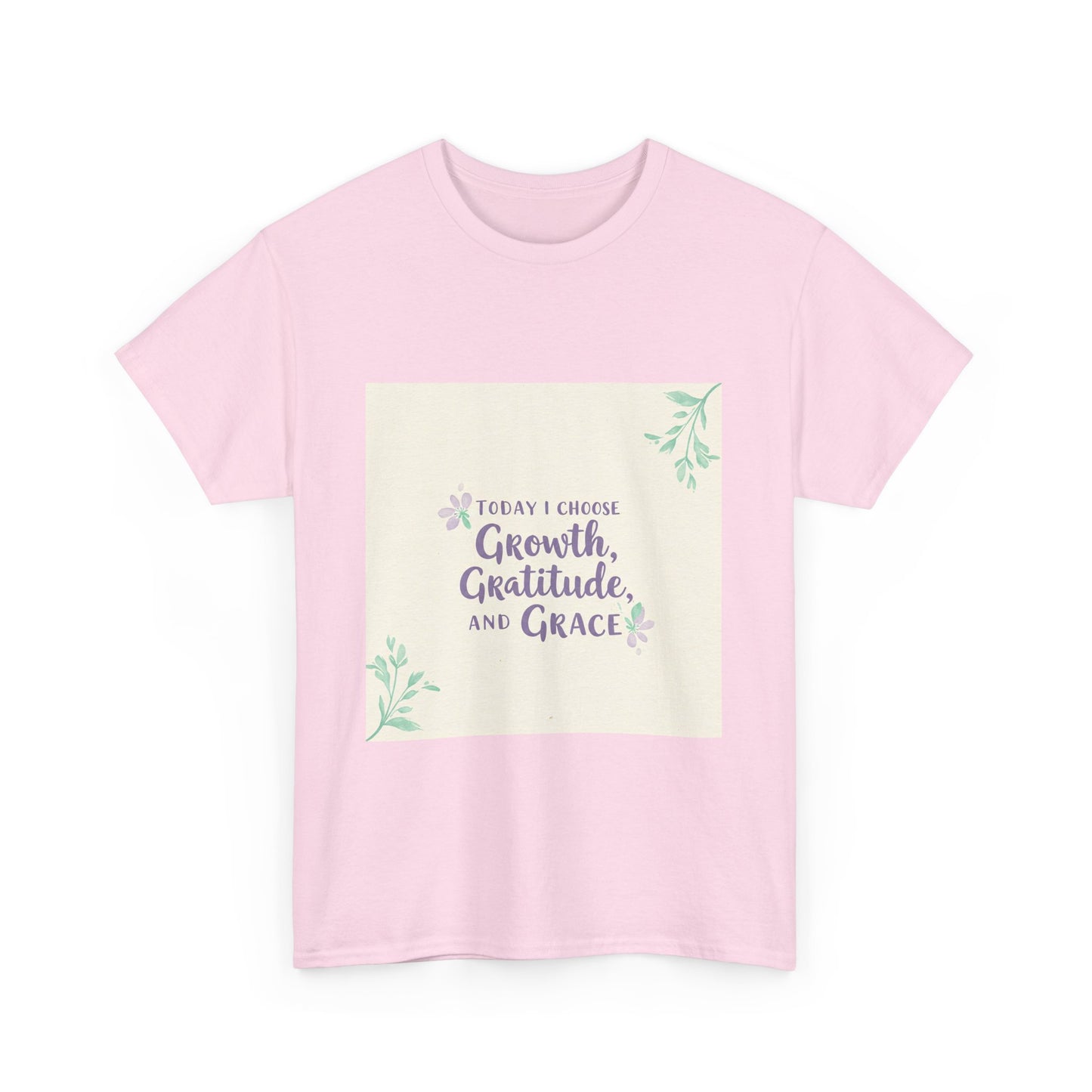 Inspirational Unisex Heavy Cotton Tee - "Today I Choose Growth, Gratitude, and Grace"