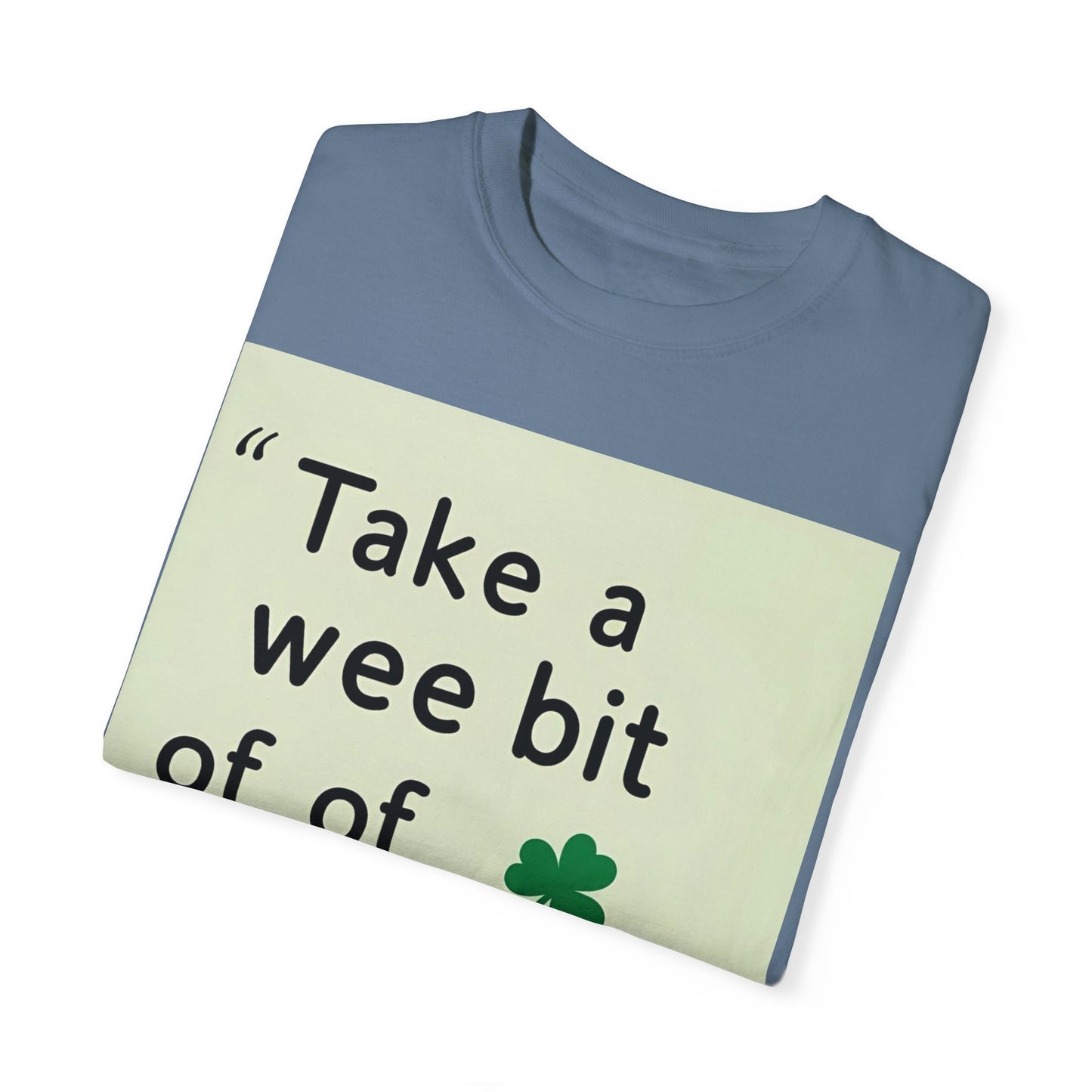 St. Patrick's Day Self-Care T-Shirt - Unisex Garment-Dyed Tee