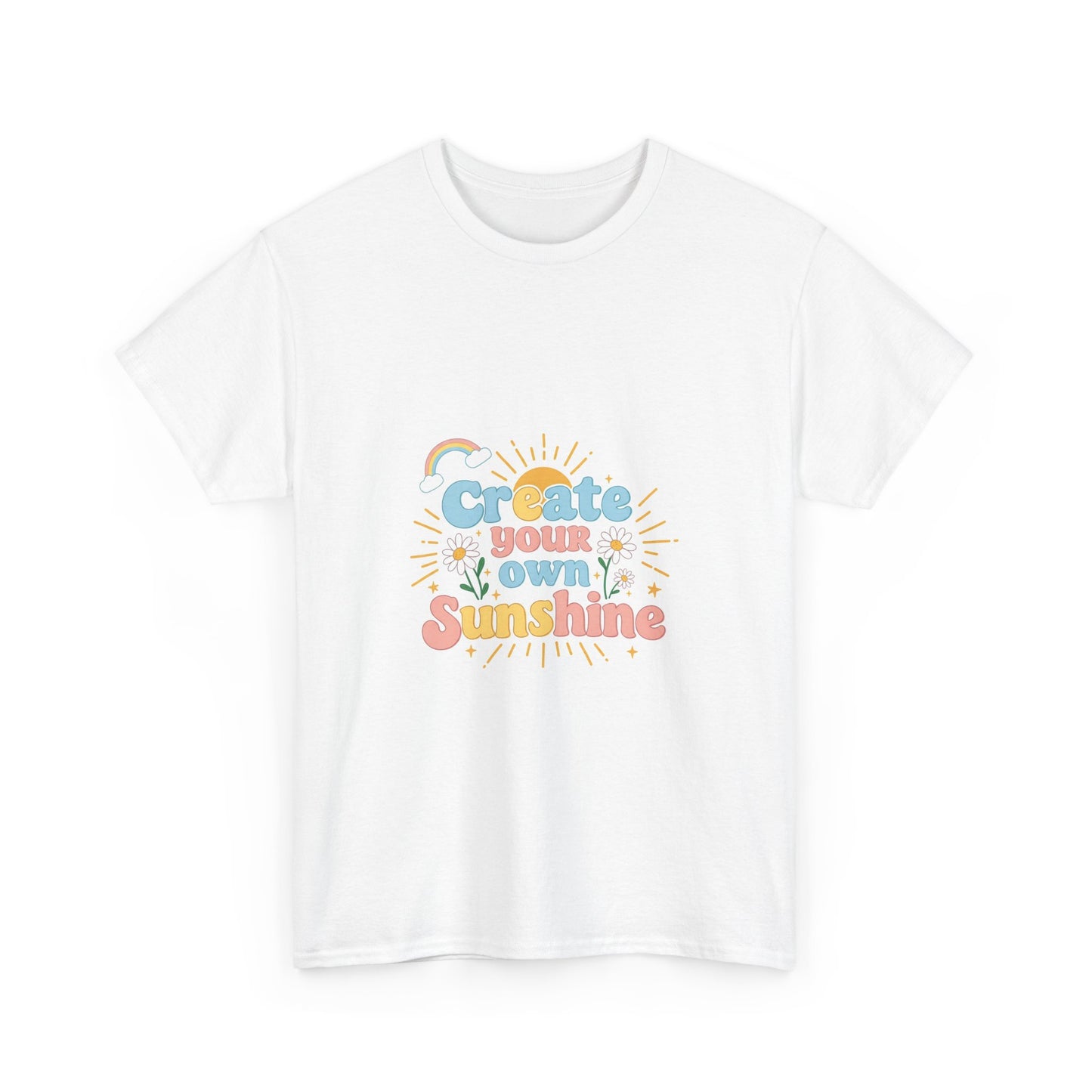 Create Your Own Sunshine Unisex Heavy Cotton Tee - Positive Vibe T-Shirt for Joyful Moments