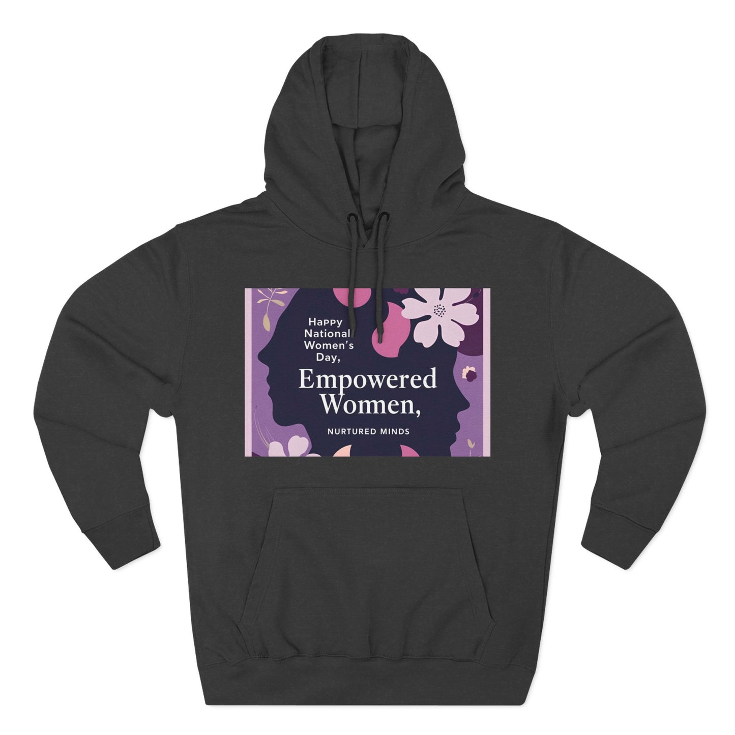 Empowered Women Fleece Hoodie - Happy National Women's Day Design