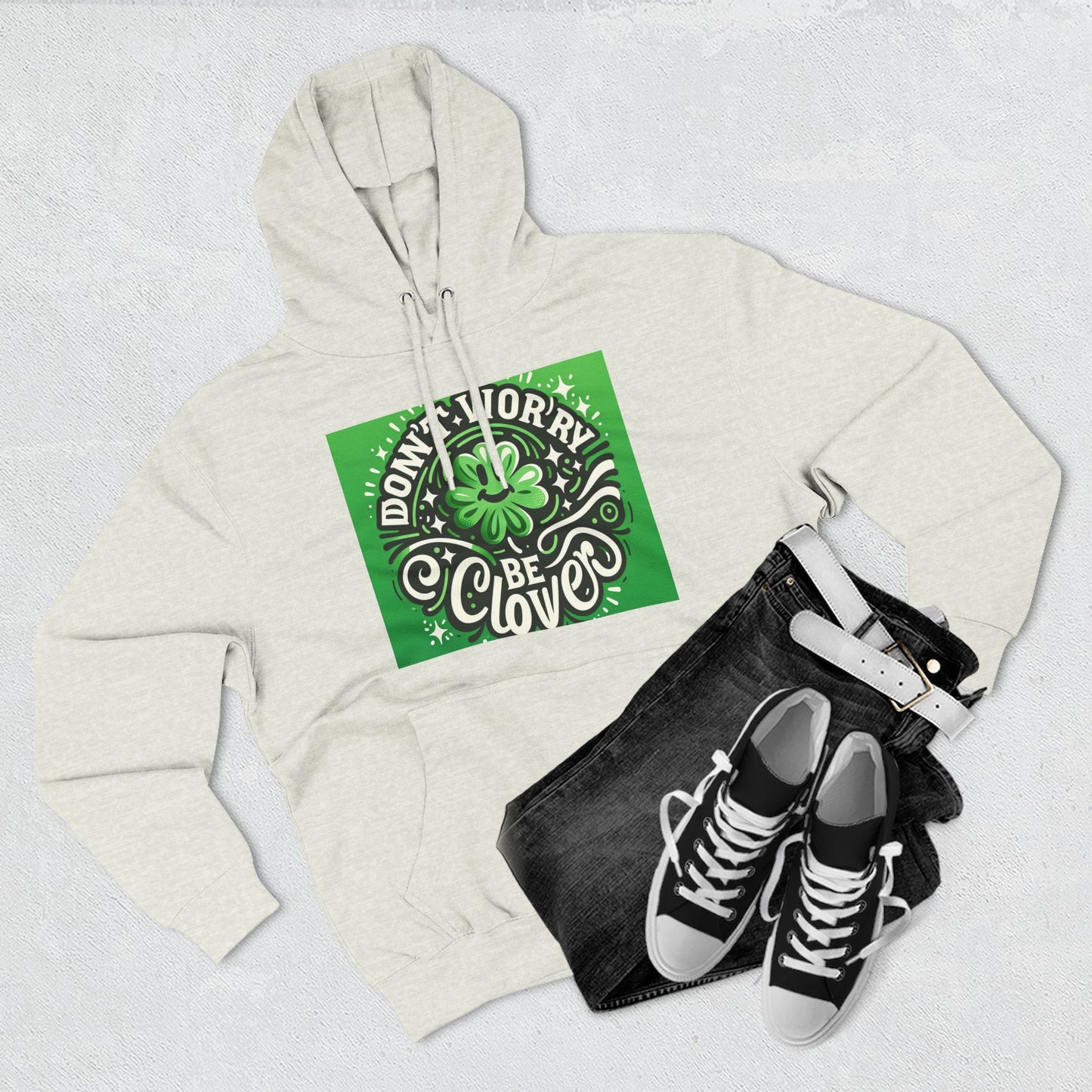 St. Patrick's Day Fleece Hoodie - "စိတ်မပူပါနဲ့ Clover ဖြစ်ပါစေ"