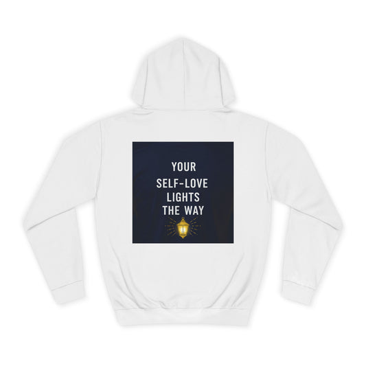 Back Print Design " Your Self-Love Lights The Way" Hoodie