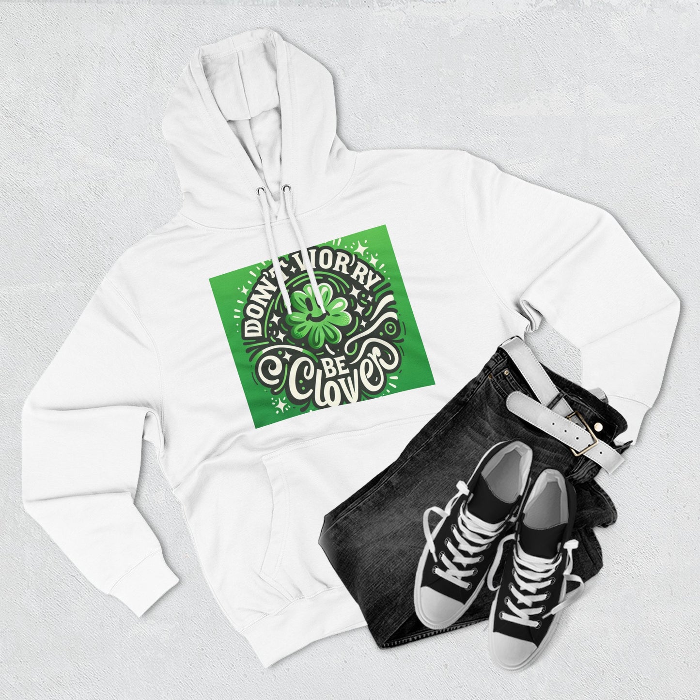 St. Patrick's Day Fleece Hoodie - "Moenie bekommerd wees nie, wees Clover"