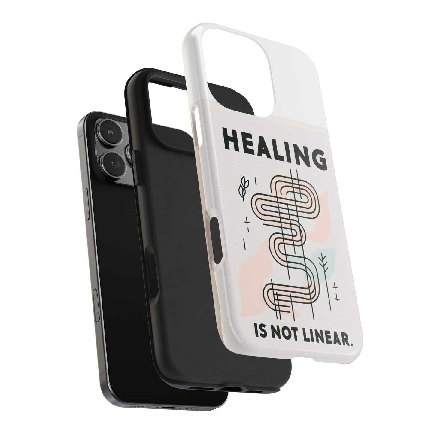 Healing Is Not Linear Tough Phone Case - Durable and Stylish Protection for Your Device