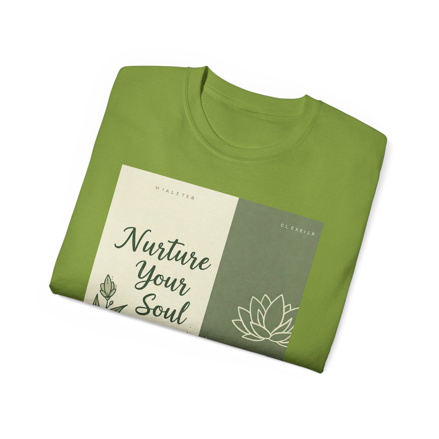 Front Print Design "Nurture Your Soul" T-Shirt