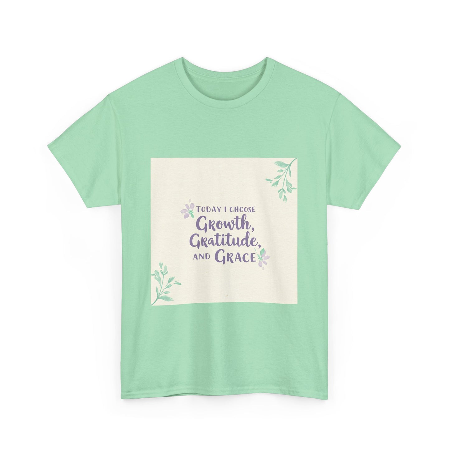 Inspirational Unisex Heavy Cotton Tee - "Today I Choose Growth, Gratitude, and Grace"