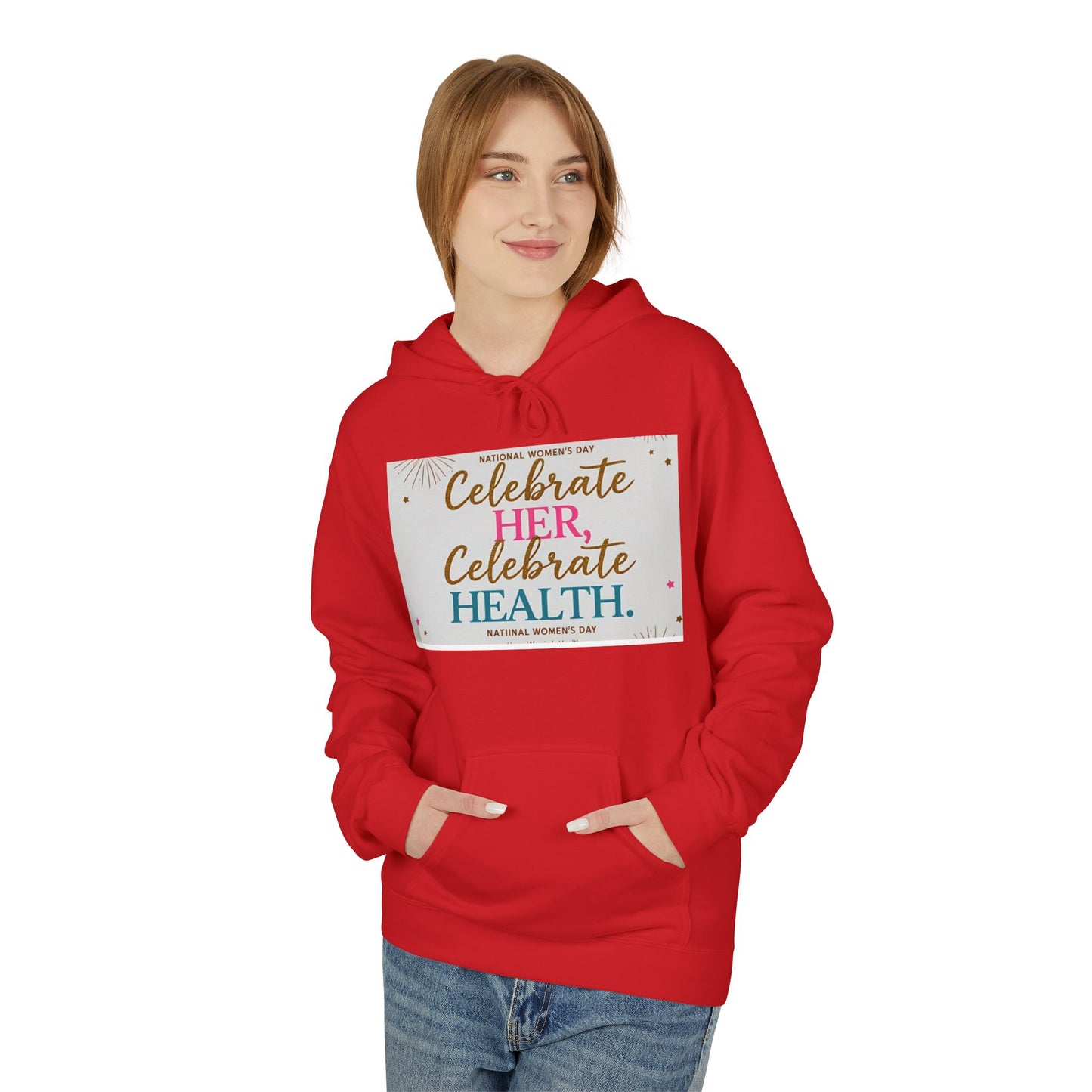 Celebrate Her Health Unisex Fleece Hoodie for Women's Day