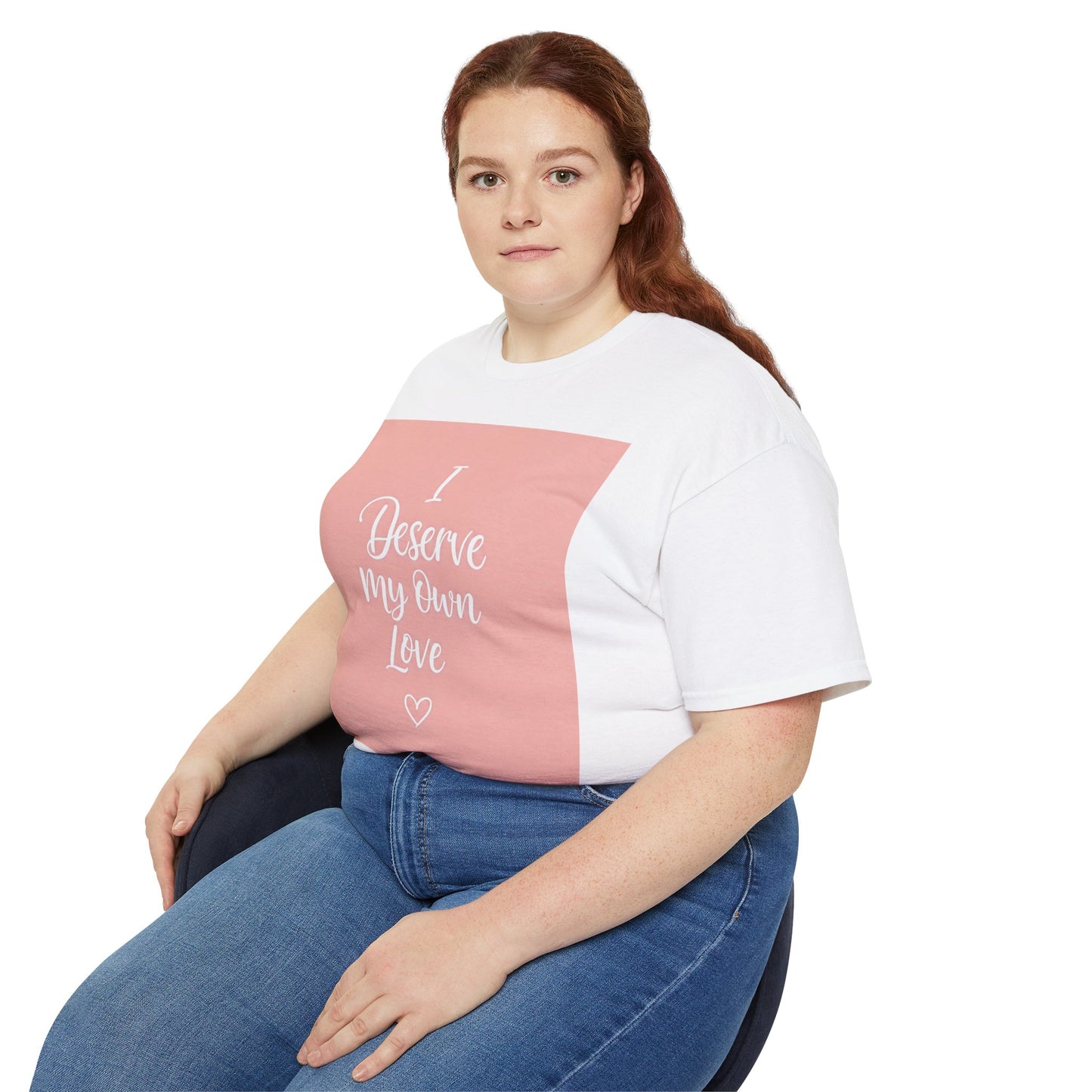 I Deserve My Own Love Unisex Ultra Cotton Tee - Self-Love Inspirational Hemp