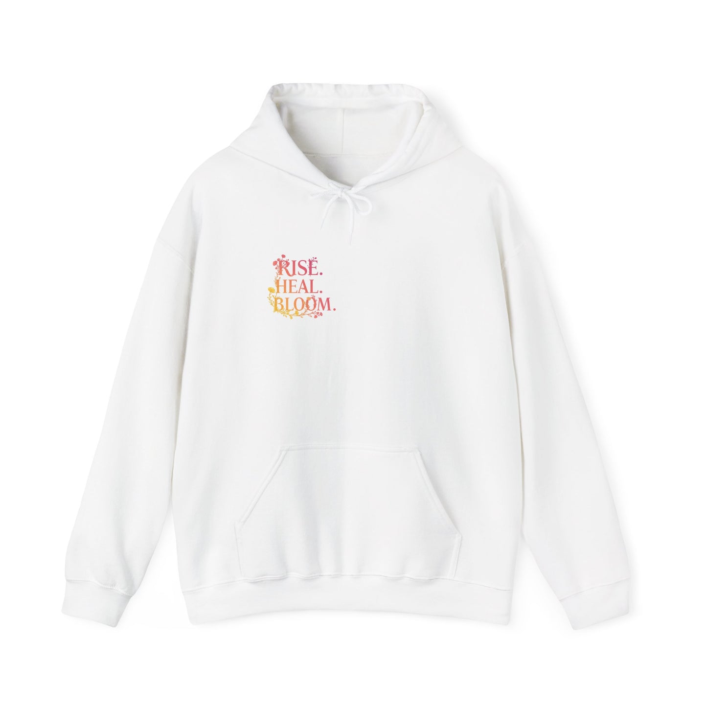 Rise Heal Bloom Unisex Heavy Blend Hoodie - Inspirational Sweatshirt for Self-Care and Wellness