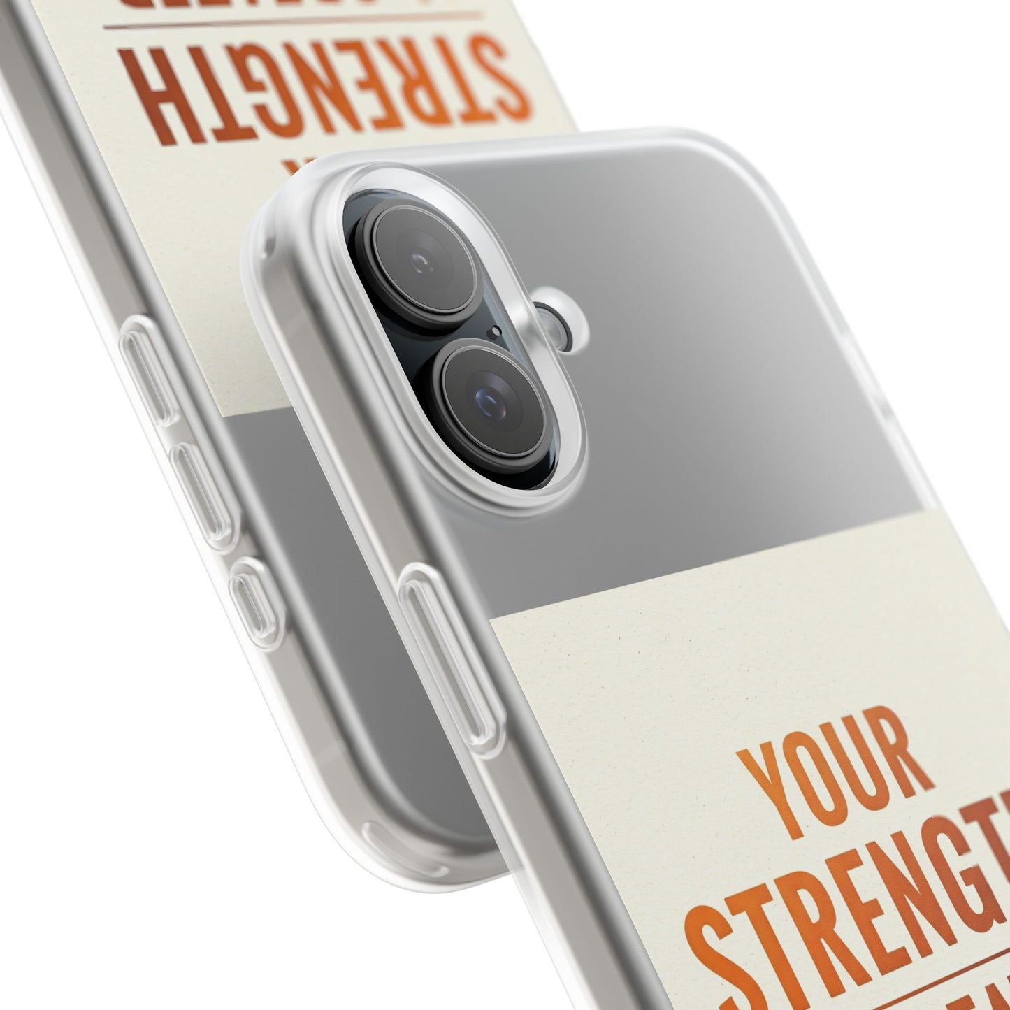 Inspirational Flexi Phone Case: Your Strength is Greater Than Your Struggles