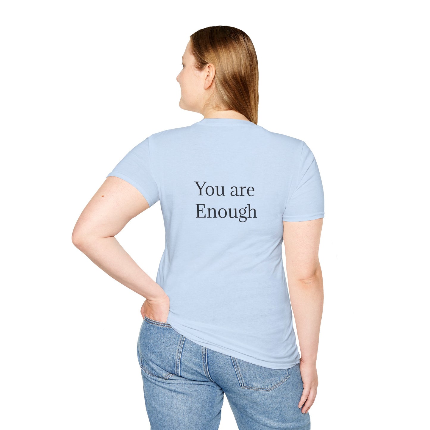 Inspirational Unisex Softstyle T-Shirt - "You are Enough"