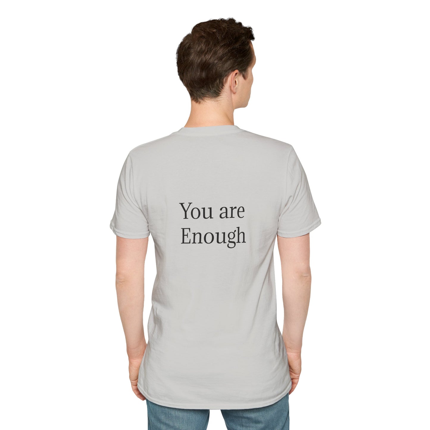 Inspirational Unisex Softstyle T-Shirt - "You are Enough"