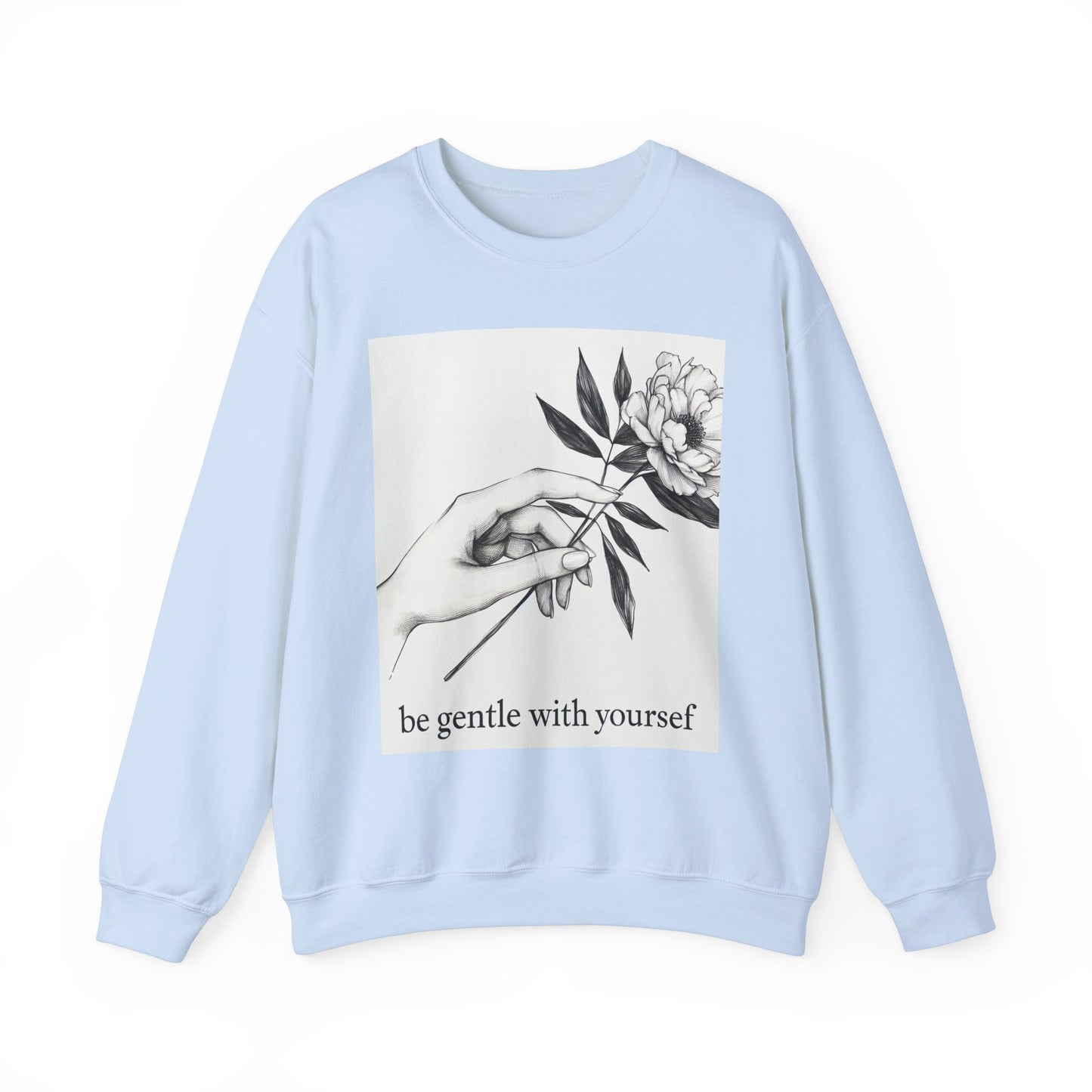 Be Gentle With Yourself Crewneck Sweatshirt - Unisex Heavy Blend™