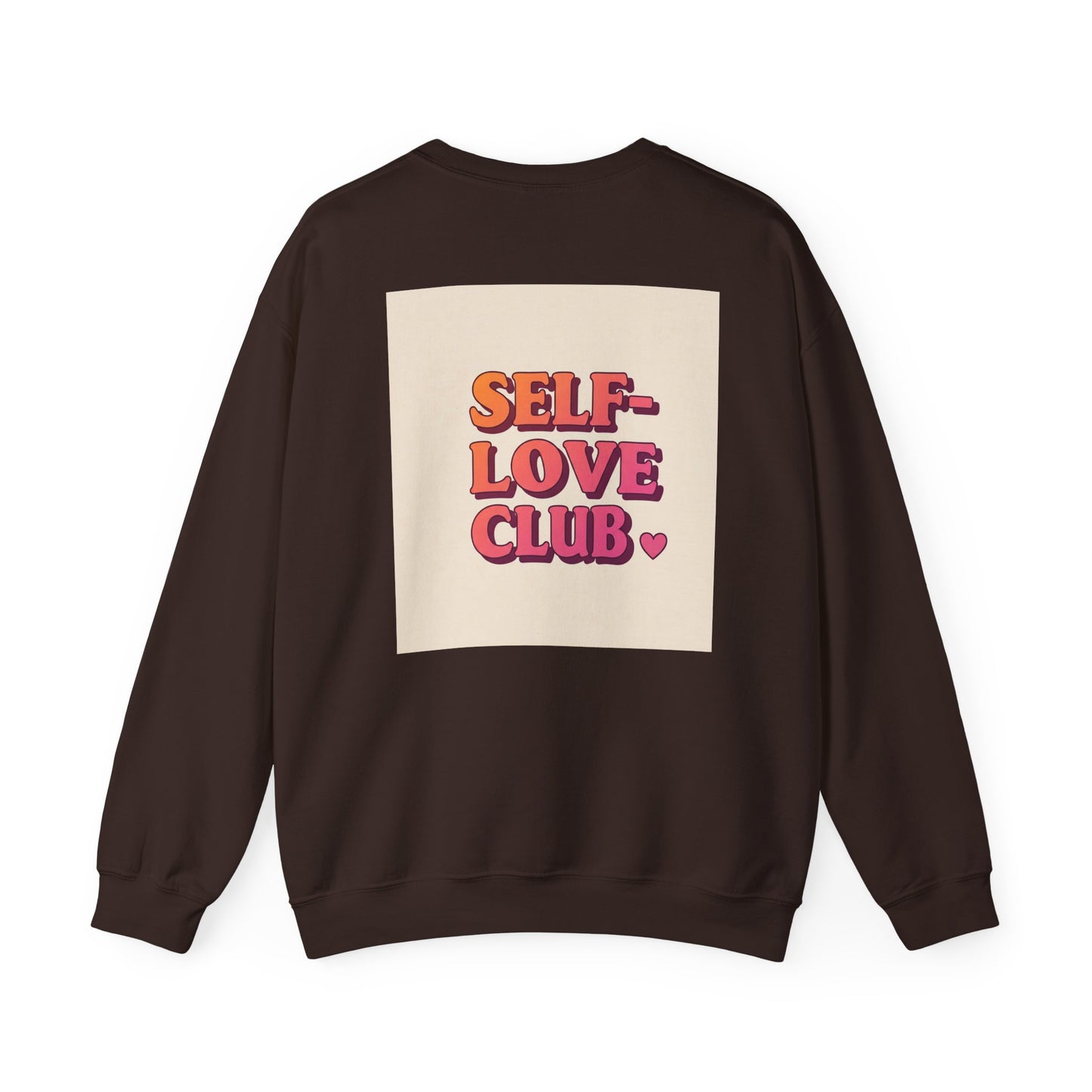 Self-Love Club Sweatshirt