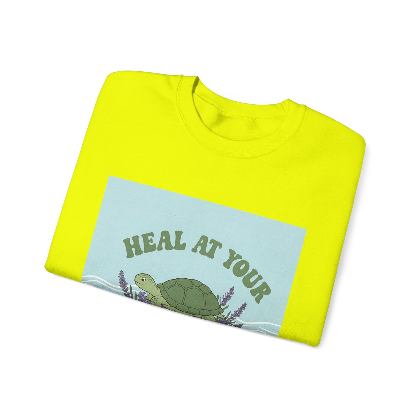 Heal at Your Own Pace Sweatshirt - Unisex Heavy Blend™ Crewneck