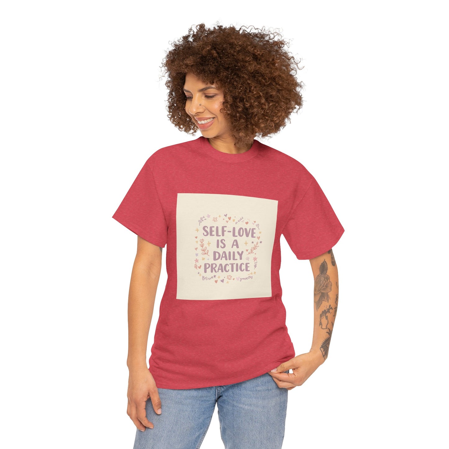 Self-Love is a Daily Practice Unisex Heavy Cotton Tee - Inspirational Graphic Tee