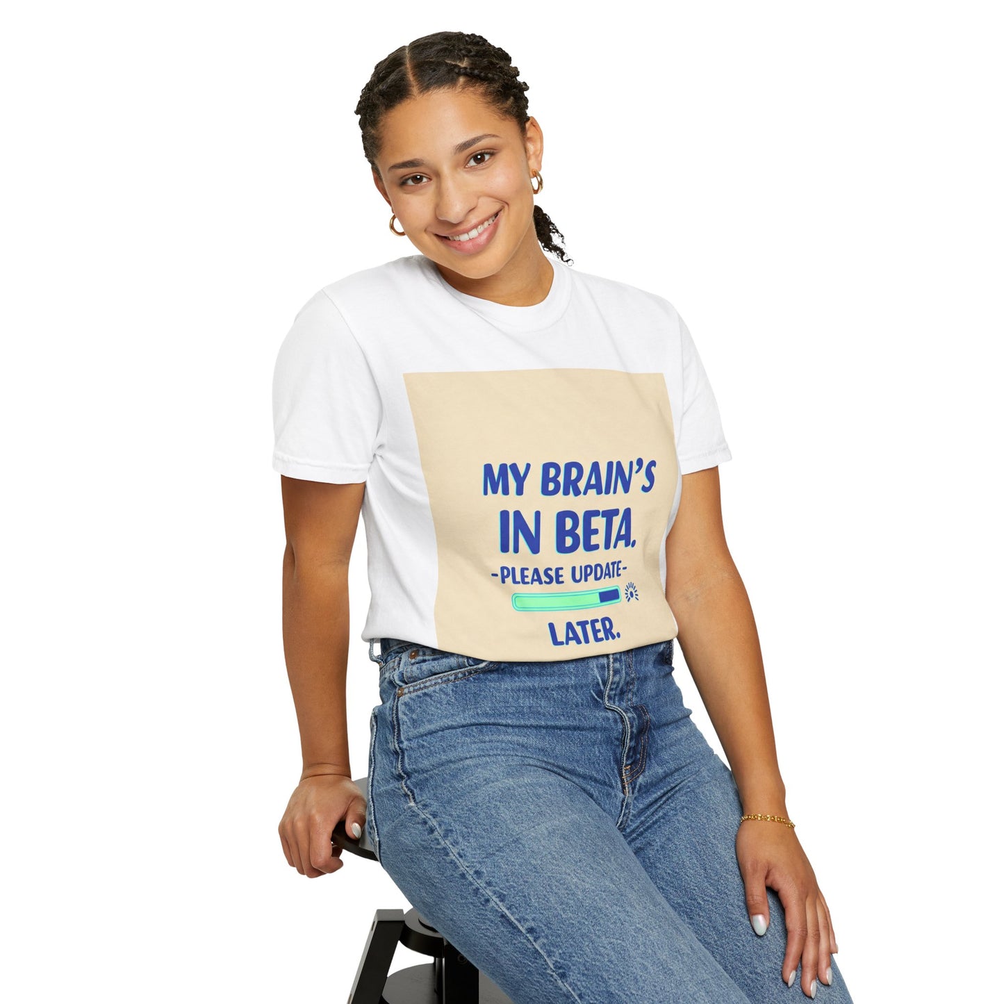 ရယ်စရာ Unisex T-Shirt - "My Brain's Beta ရှိ၊ ကျေးဇူးပြု၍ နောက်မှ အပ်ဒိတ်လုပ်ပါ" - နည်းပညာချစ်သူများအတွက် ဟာသလက်ဆောင်