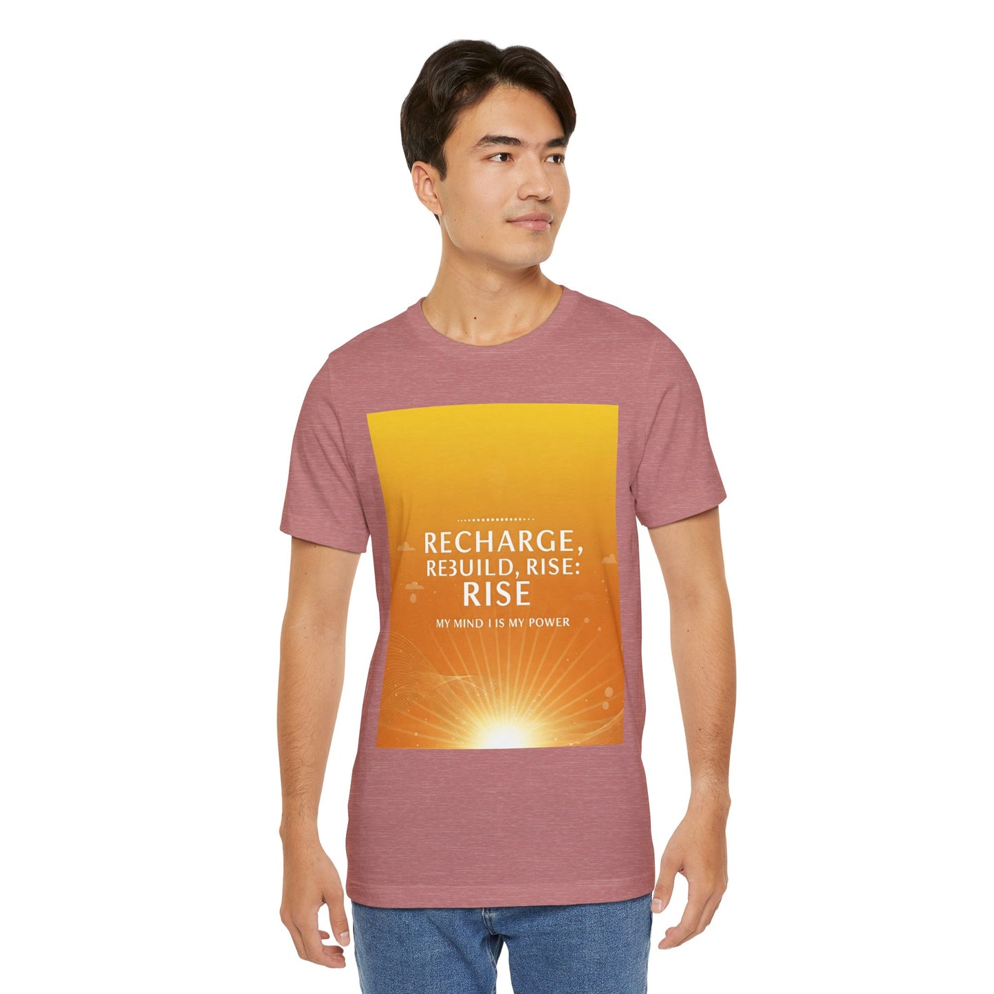 Front Print Design -" Recharge, Rebuild, Rise" T-Shirt